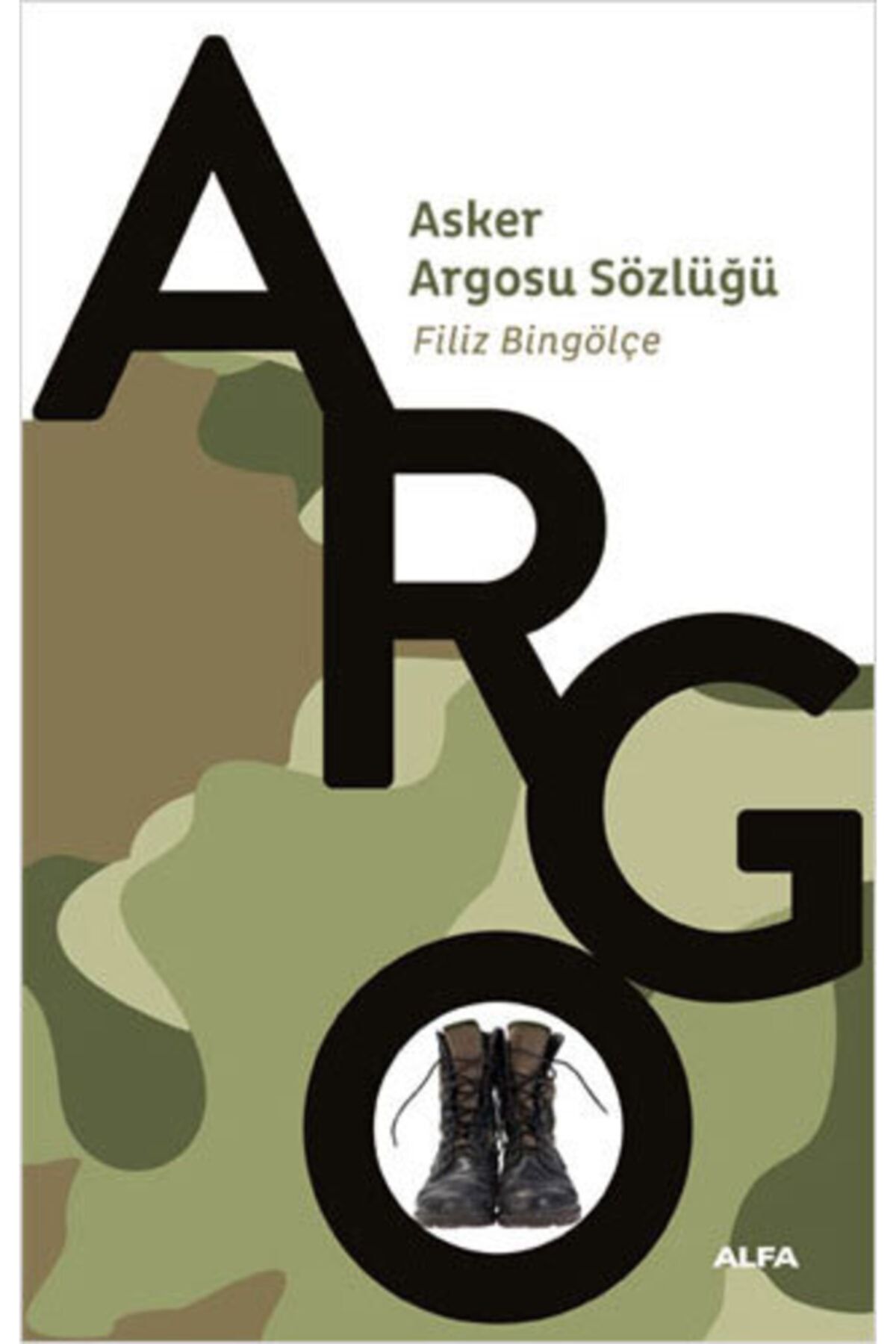 Alfa Yayınları Asker Argosu Sözlüğü