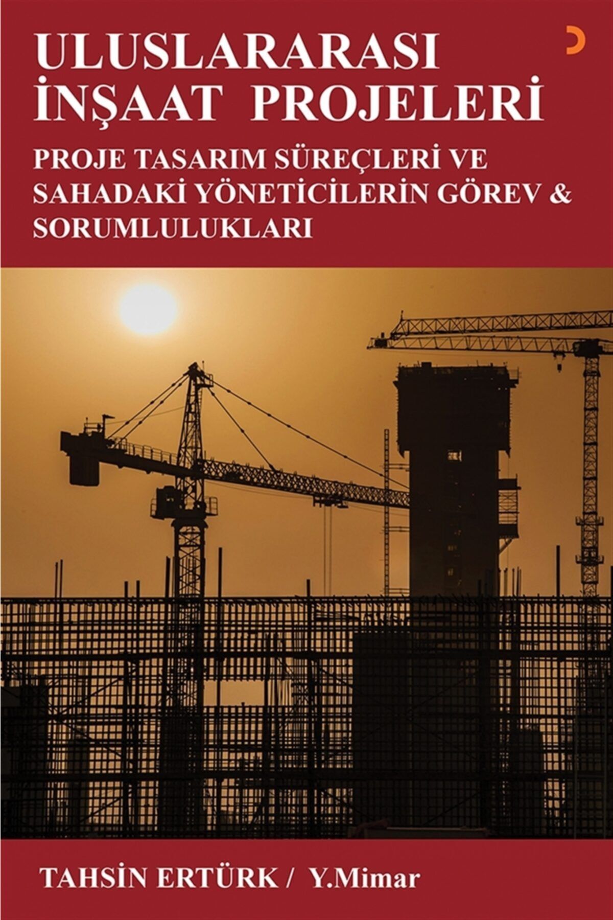 Cinius Yayınları Uluslararası Inşaat Projeleri - Tahsin Ertürk 9786057640710