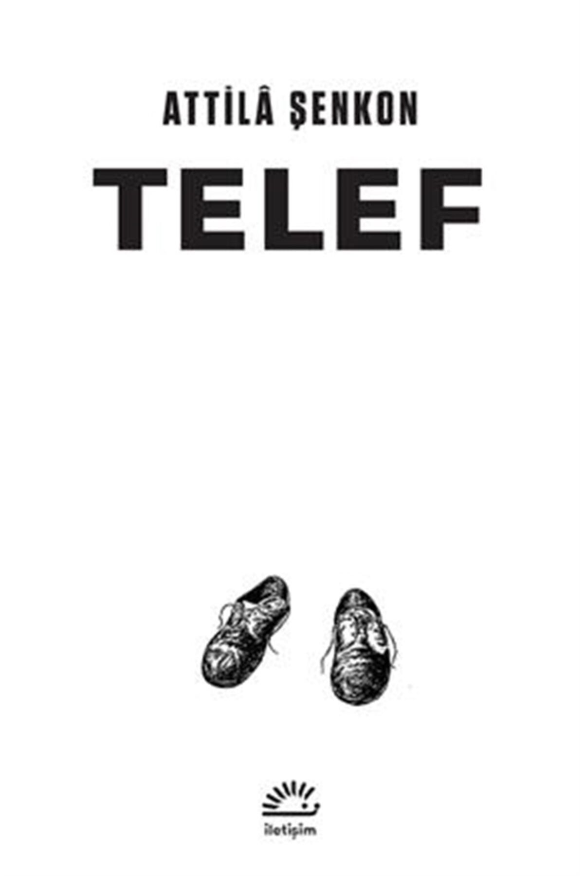 İletişim Yayınları Telef - Attila Şenkon 9789750521904