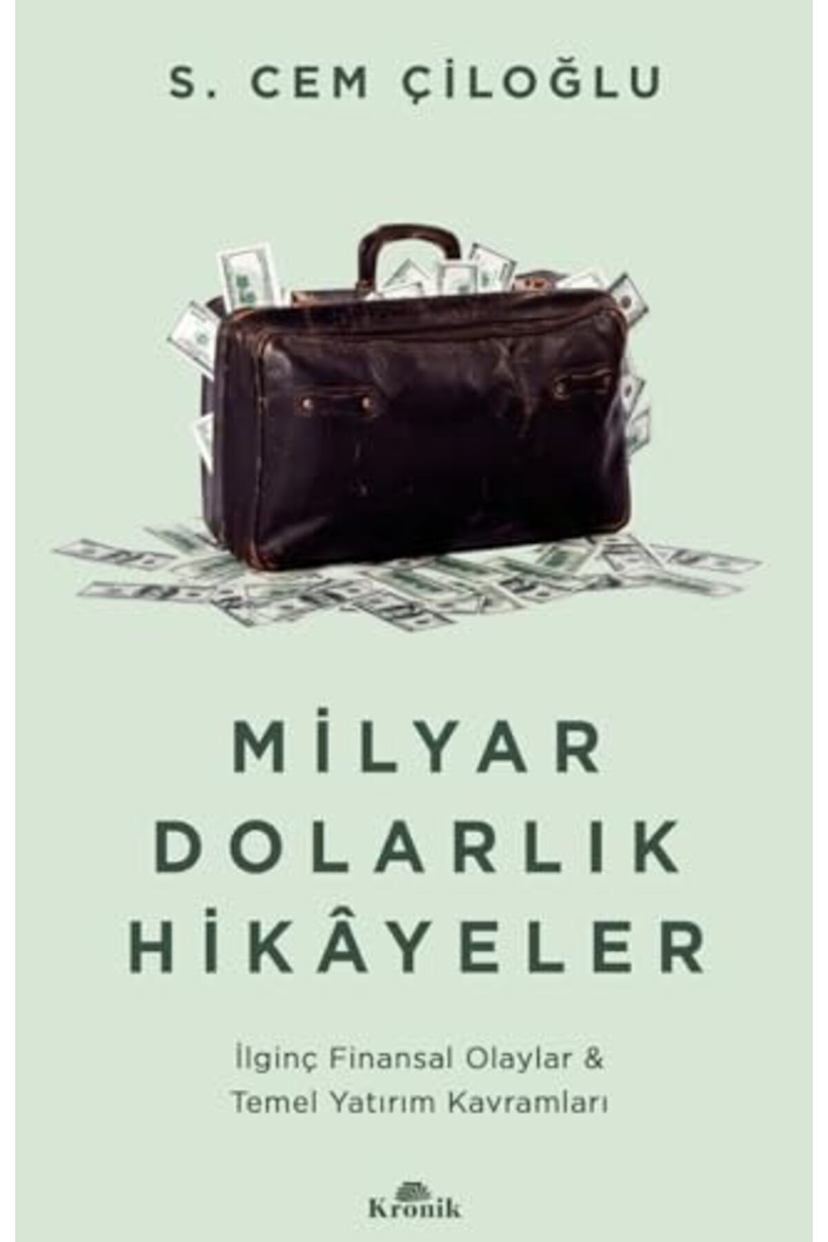 Kronik Kitap Milyar Dolarlık Hikayeler