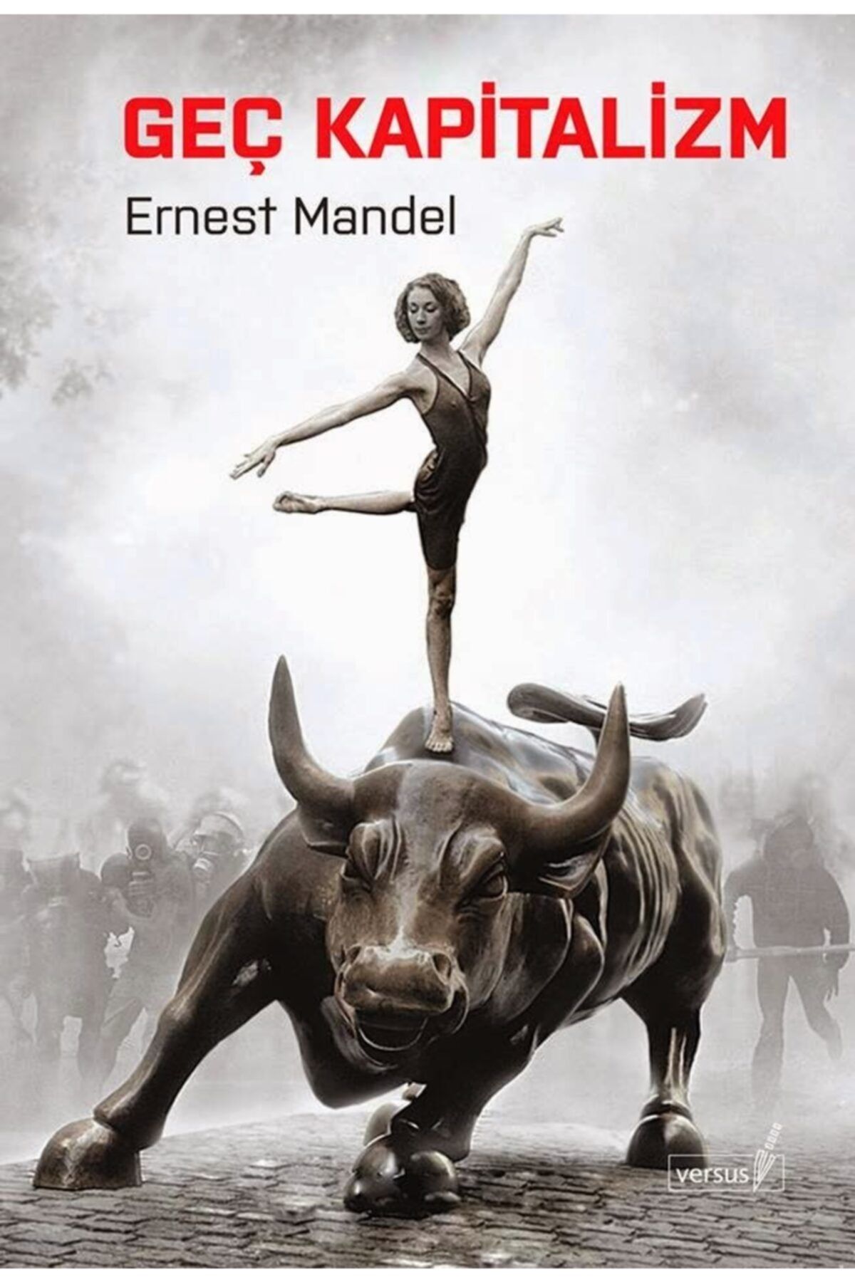 Versus Kitap Yayınları Geç Kapitalizm- Ernest Mandel