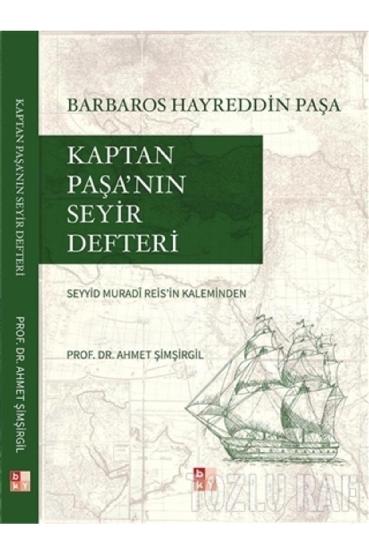 Babıali Kültür Yayıncılığı Kaptan Paşa'nın Seyir Defteri