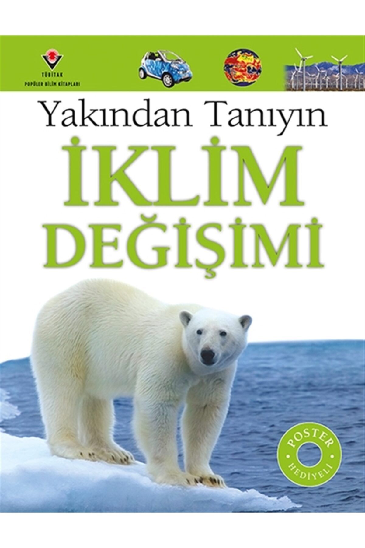 Tübitak Yayınları Iklim Değişimi - Yakından Tanıyın - John Woodward 9789754039948