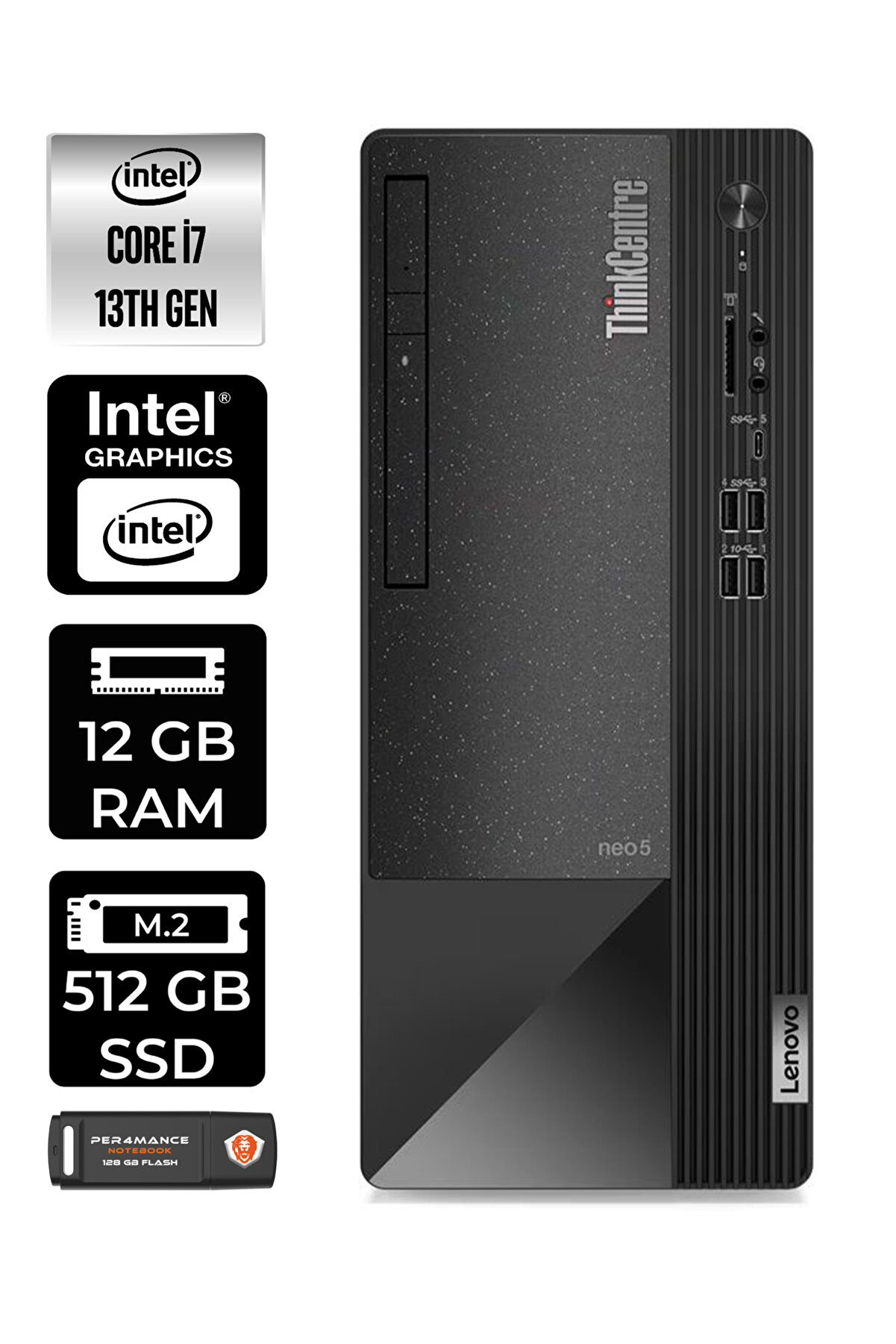 Neo 50T 12JD0008TRE107 i7 13700 12GB RAM 512GB SSD W11P MASAÜSTÜ PC _133 PER4 BELLEK