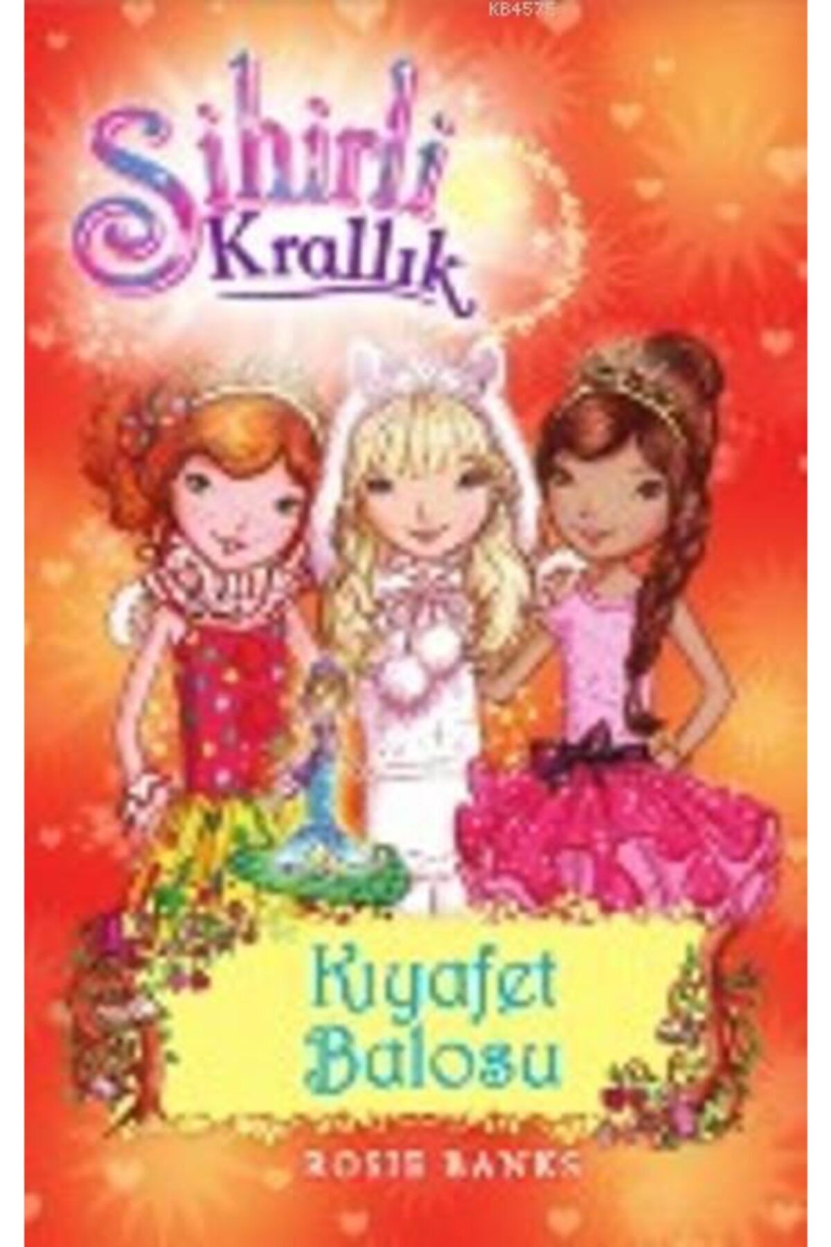 Doğan Kitap Sihirli Krallık - 17 : Kıyafet Balosu, Rosie Banks, Doğan Egmont Yayıncılık, Sihirli Krallık - 17 :