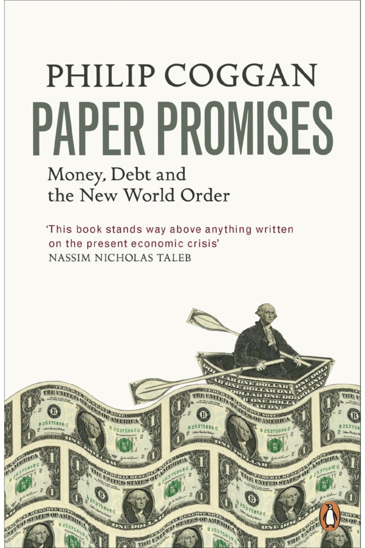 Penguin Books Paper Promises: Money, Dept And The New World Order