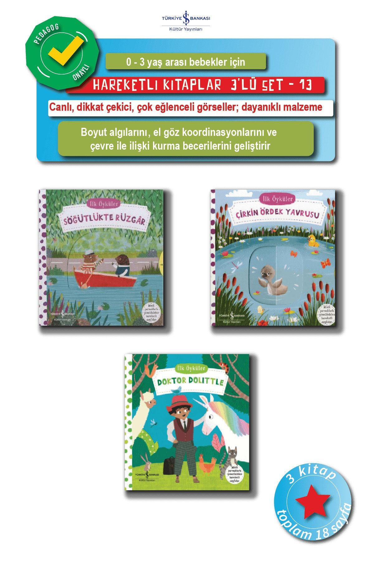 Türkiye İş Bankası Kültür Yayınları 0 - 3 Yaş Arası Bebekler Için, Ilgi Çekici, Eğlenceli, Dayanıklı Hareketli Kitaplar Seti