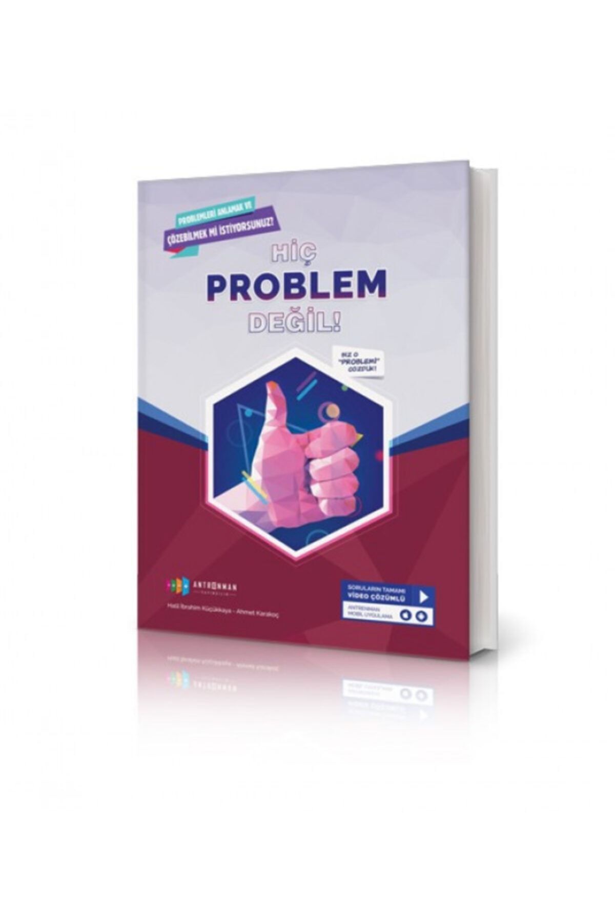Antrenman Yayınları Tyt-ayt-kpss-dgs-msü Hiç Problem Değil (problemler Kitabı)