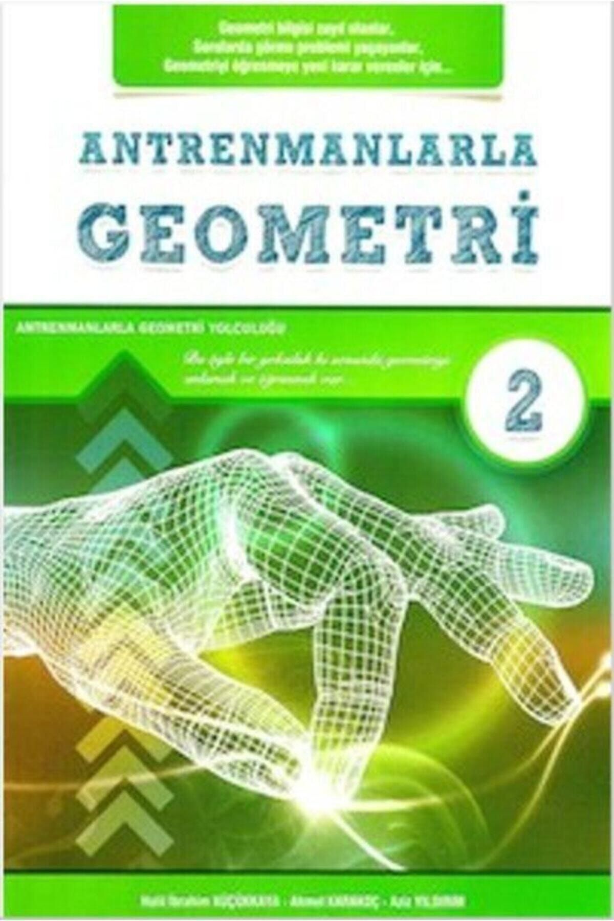 Antrenman Yayınları Antrenmanlarla Geometri Ikinci Kitap | Aziz Yıldırım Ahmet Karakoç |