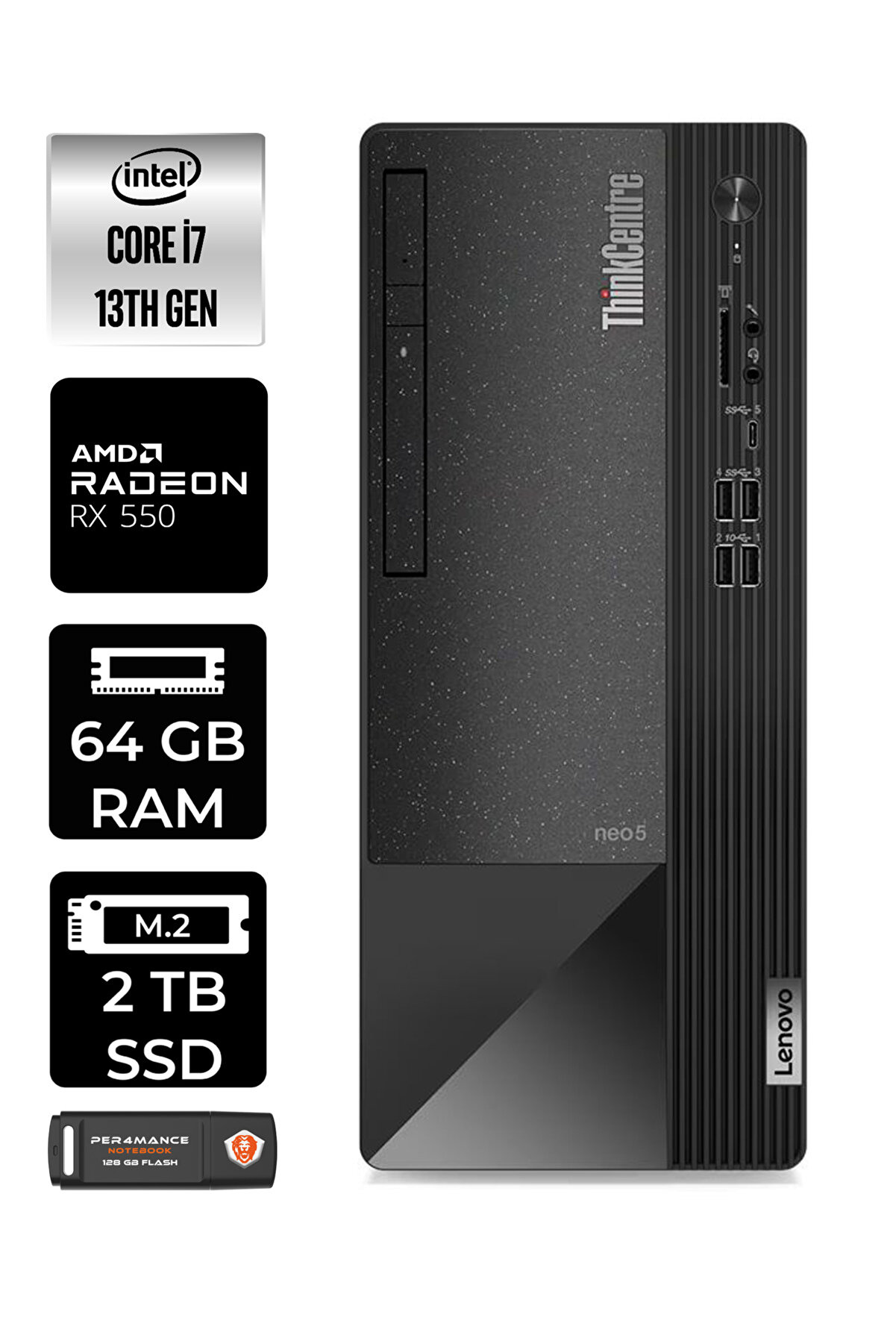 Neo 50T 12JD0008TRE299 i7 13700 64GB RAM 2TB SSD RX550 4GB W11P MASAÜSTÜ BİLGİSAYAR