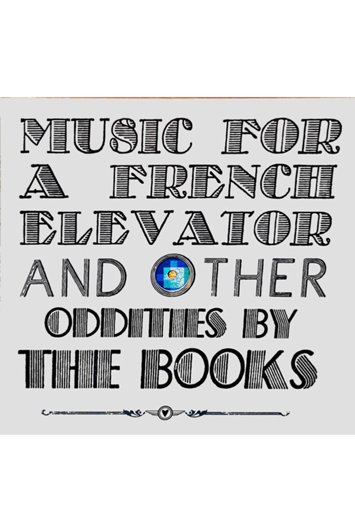 Ege Kitap ve Plak Evi The Books - Music For A French Elevator And Other Short Format Od
