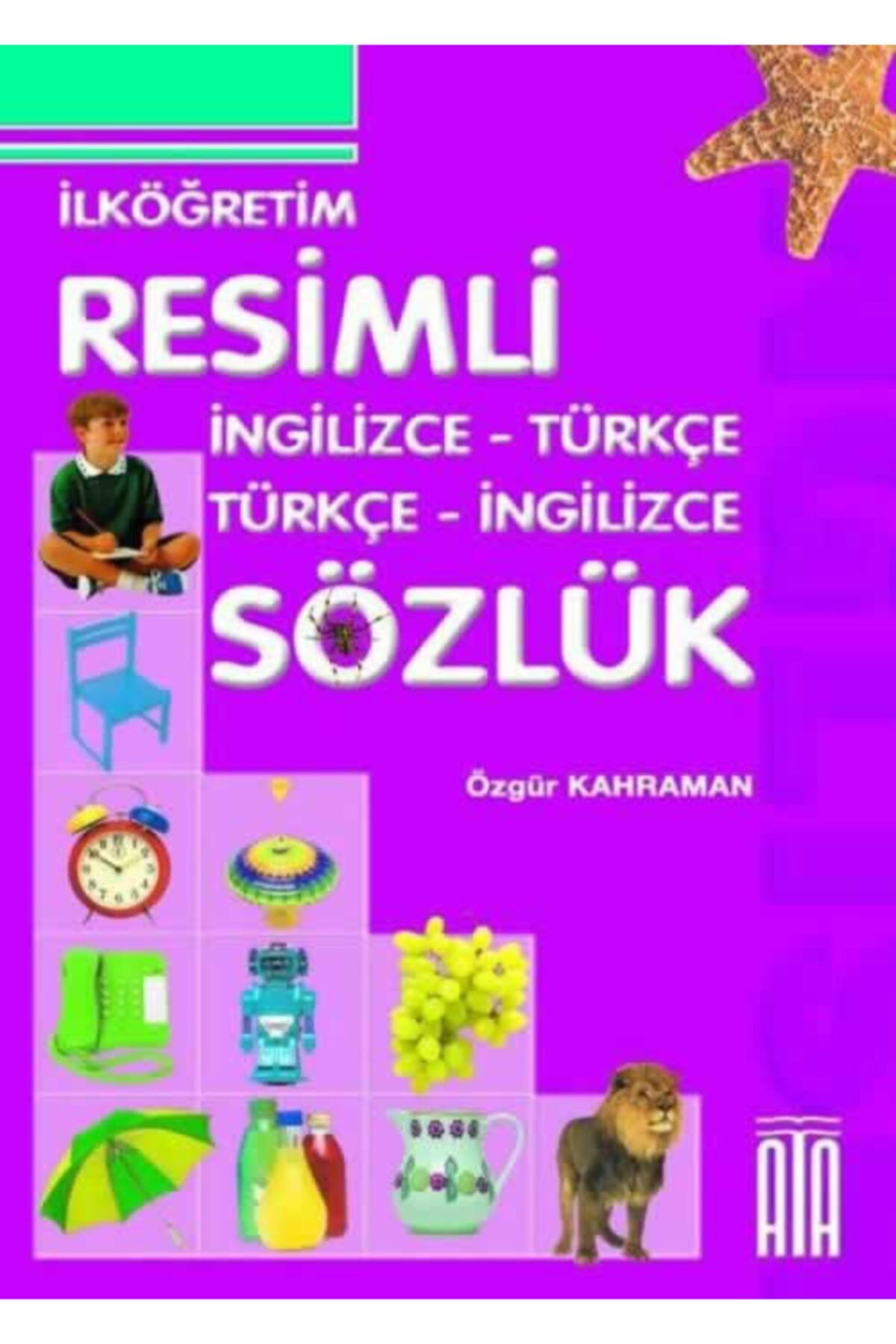 Ata Yayıncılık Ata Ingilizce Türkçe Resimli Sözlük (karton Kapak)