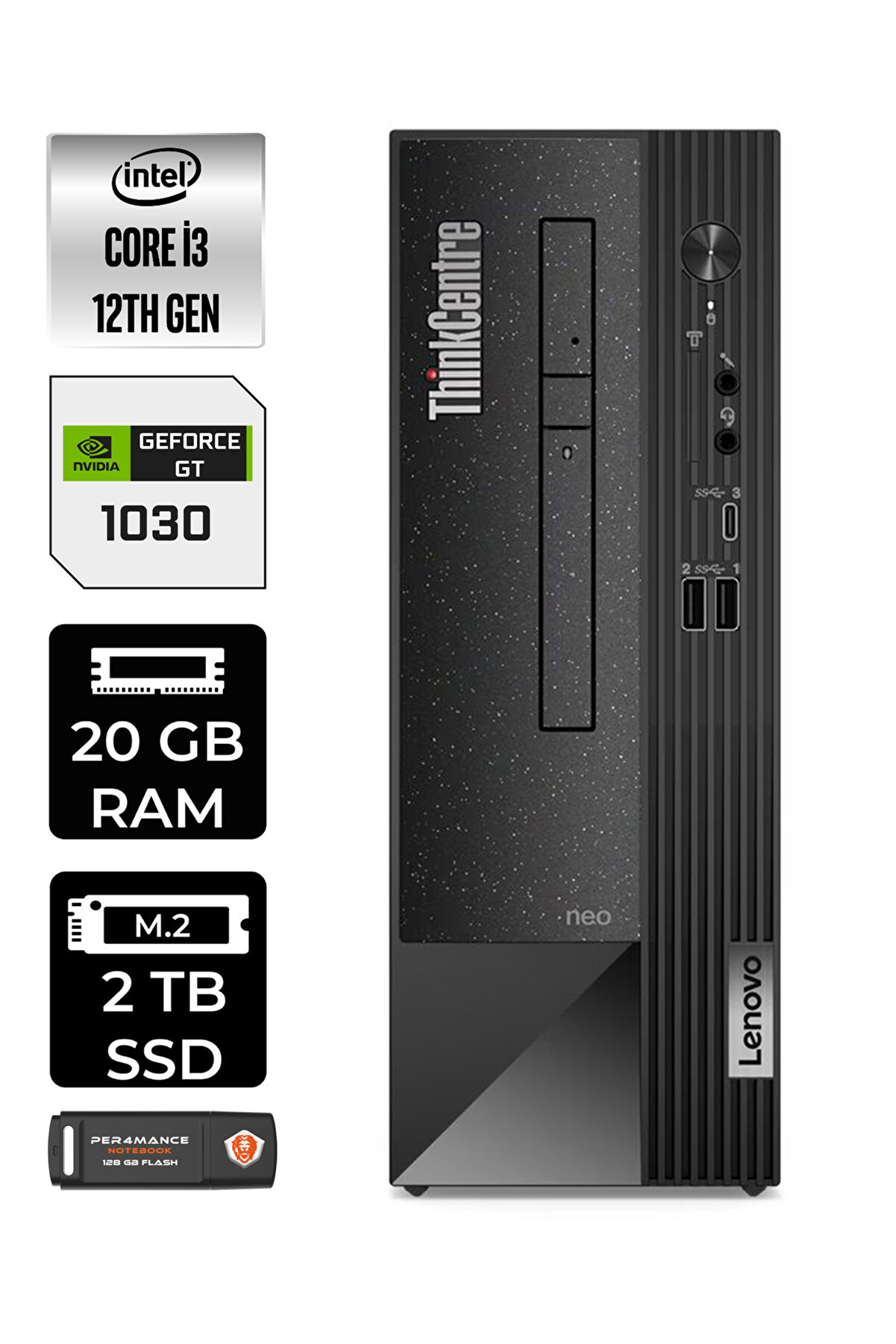 Neo 50S 11SX002VTXE469 i3 12100 20GB RAM 2TB SSD GT1030 FDOS MASAÜSTÜ BİLGİSAYAR