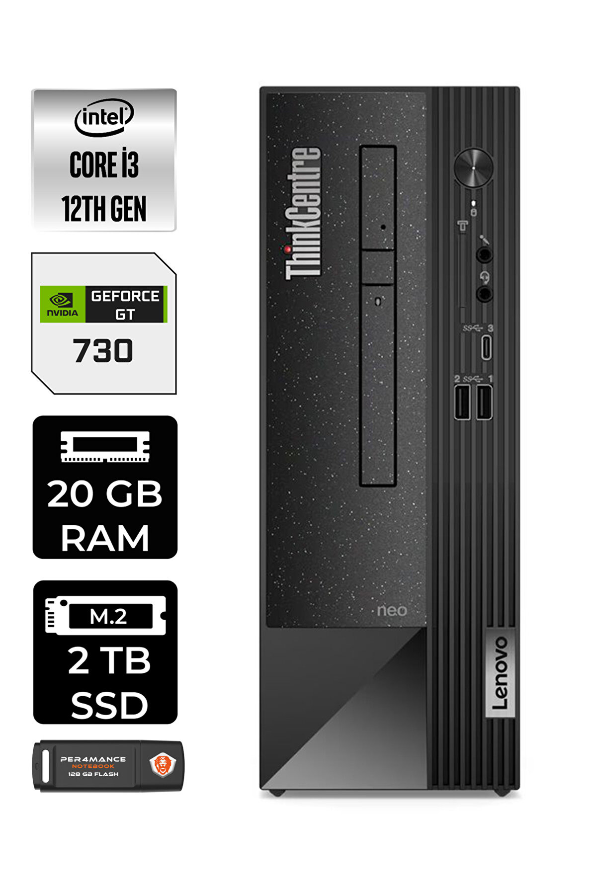 Neo 50S 11SX002VTXE369 i3 12100 20GB RAM 2TB SSD GT730 W11H MASAÜSTÜ BİLGİSAYAR