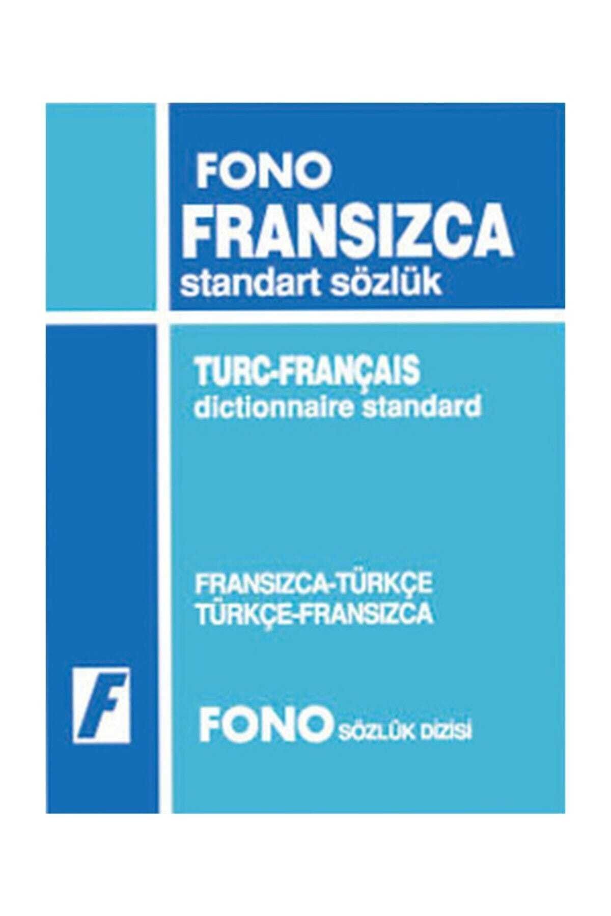 Fono Yayınları Fransızca  Türkçe Türkçe Fransızca Standart Sözlük Kolektif