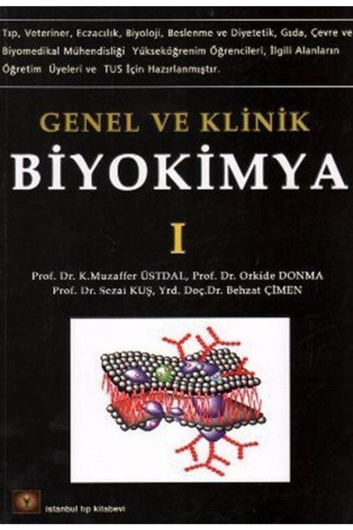 İstanbul Tıp Kitabevi Genel Ve Klinik Biyokimya 1