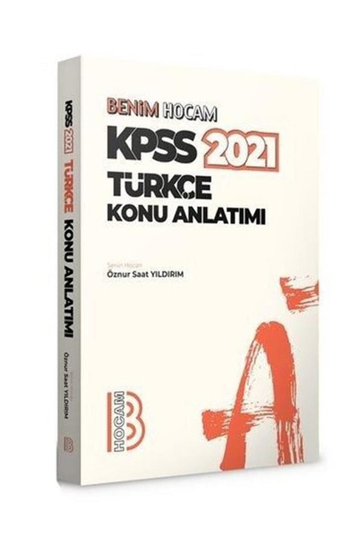 Benim Hocam Yayınları 2021 Kpss Türkçe Konu Anlatımı Öznur Saat Yıldırım