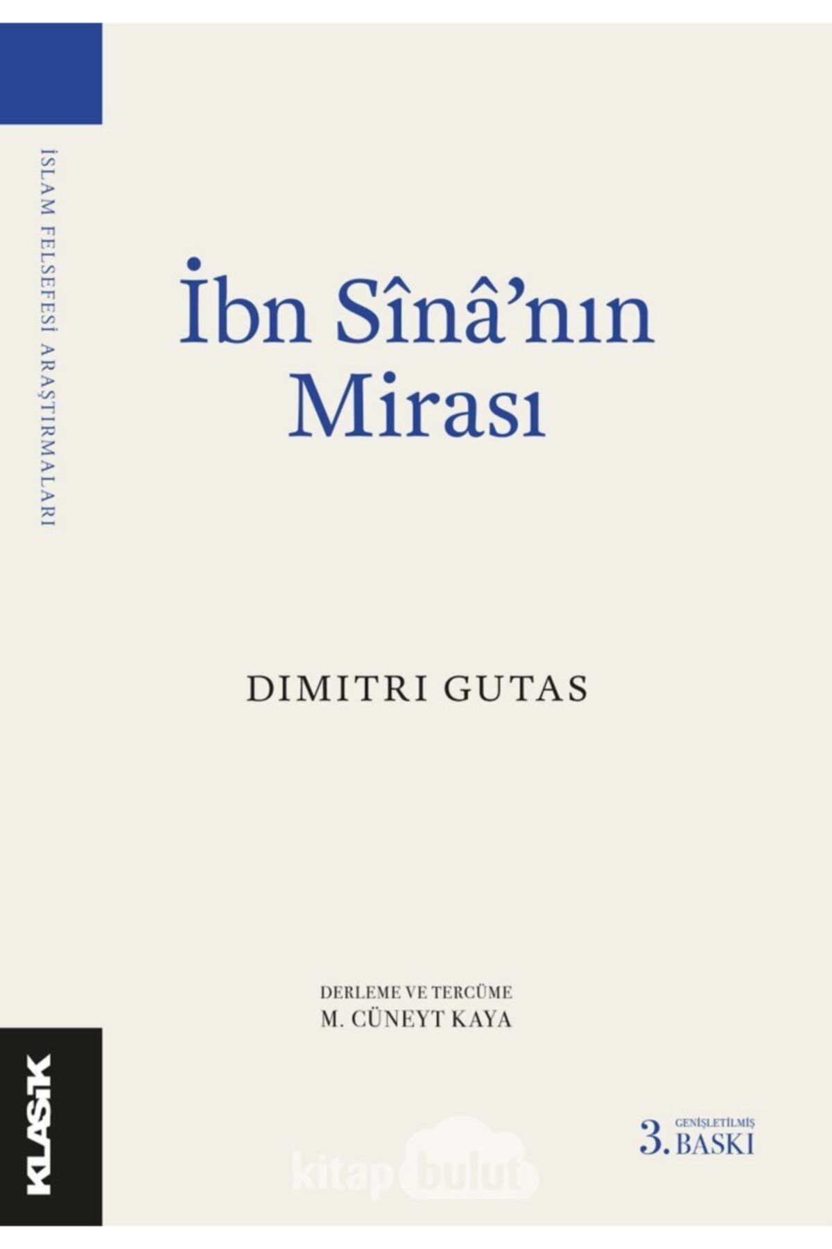 Klasik Yayınları Ibn Sina&#039;nın Mirası