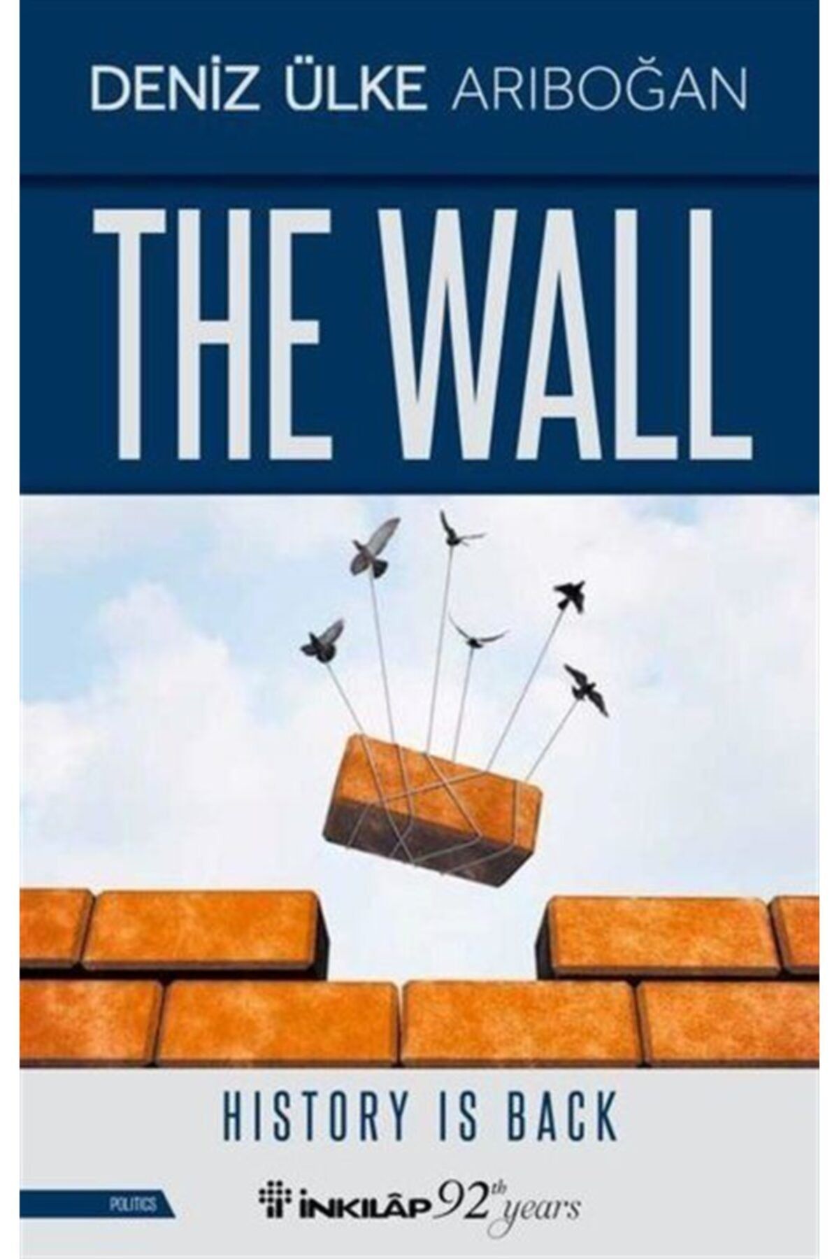 İnkılap Kitabevi The Wall - History Is Back Deniz Ülke Arıboğan