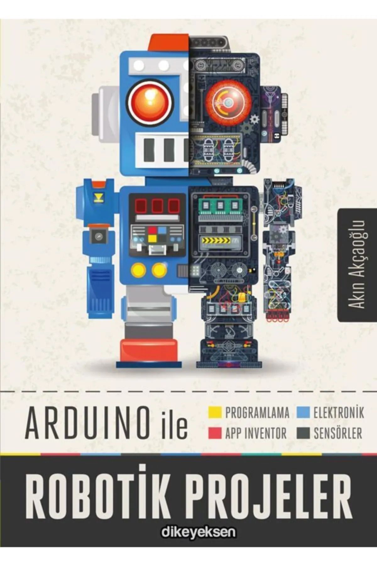 Genel Markalar Arduino ile Robotik Projeler Kitabı