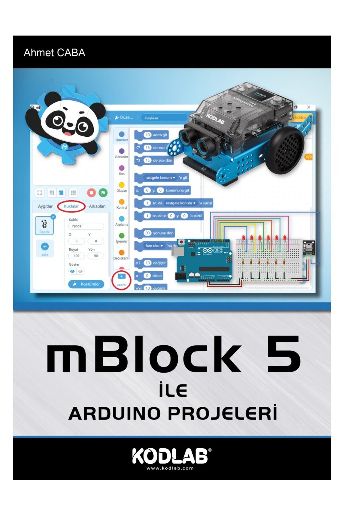 Kodlab Yayın Dağıtım Mblock 5 ile Ardunio Projeleri / Ahmet Caba / Kodlab Yayın Dağıtım / 9786256677060
