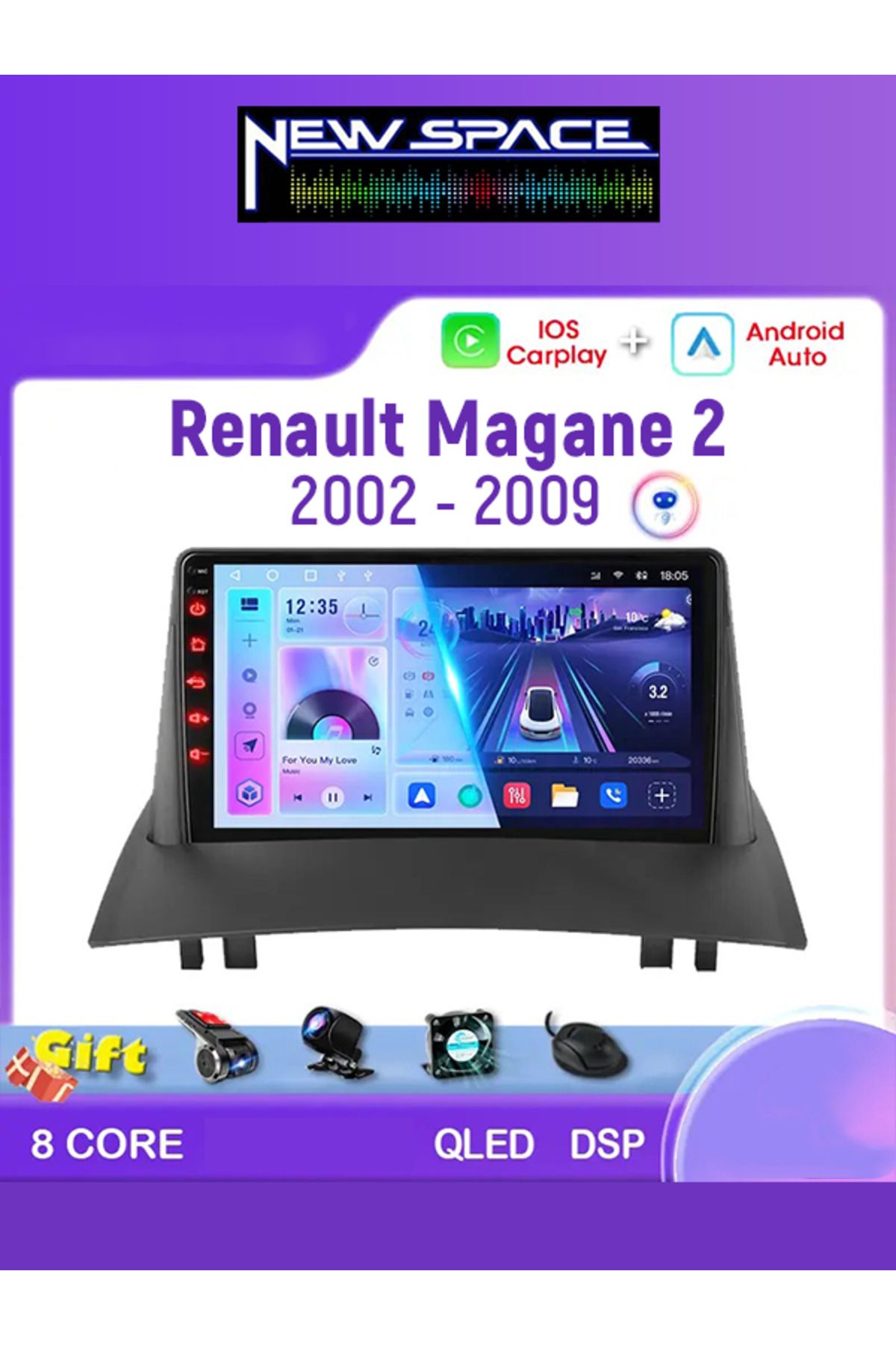 NEWSPACE RENAULT MEGANE 2 ANDROİD 8GB RAM 128GB ROM 8 ÇEKİRDEK CARPLAY MULTİMEDYA