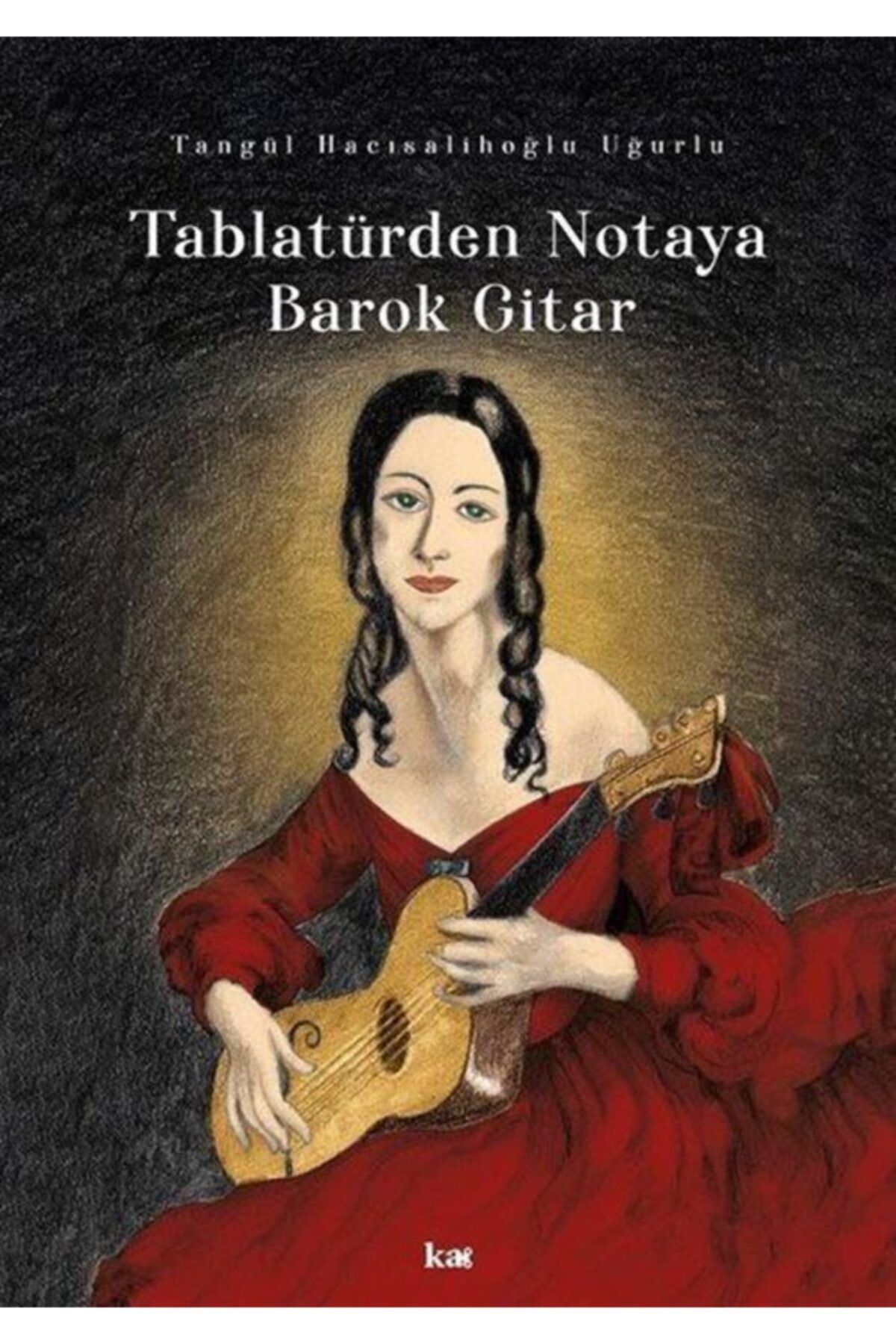 Romans Tablatürden Notaya Barok Gitar