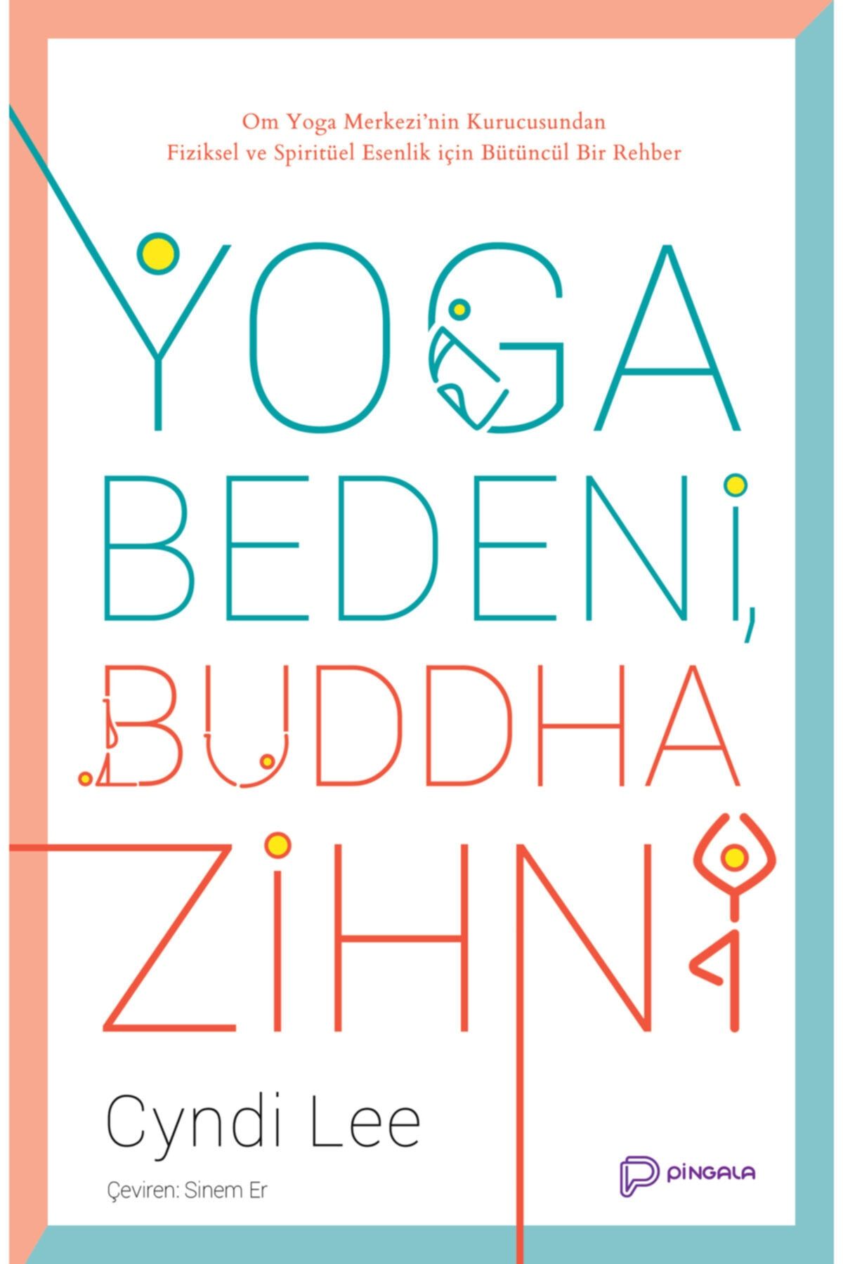 pingala yayınevi Yoga Bedeni, Buddha Zihni - Cyndi Lee