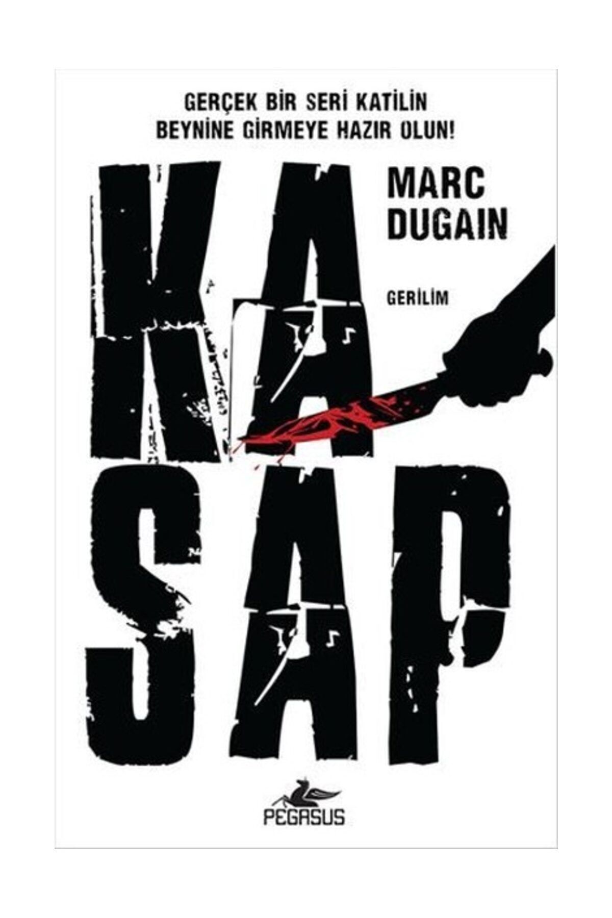 Pegasus Yayınları Kasap - Marc Dugain