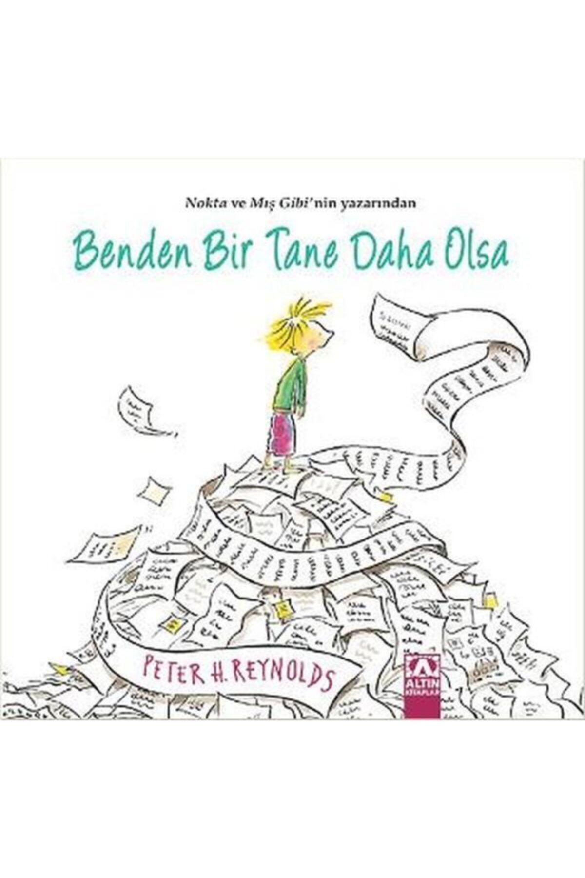 Altın Kitaplar Benden Bir Tane Daha Olsa / Altın