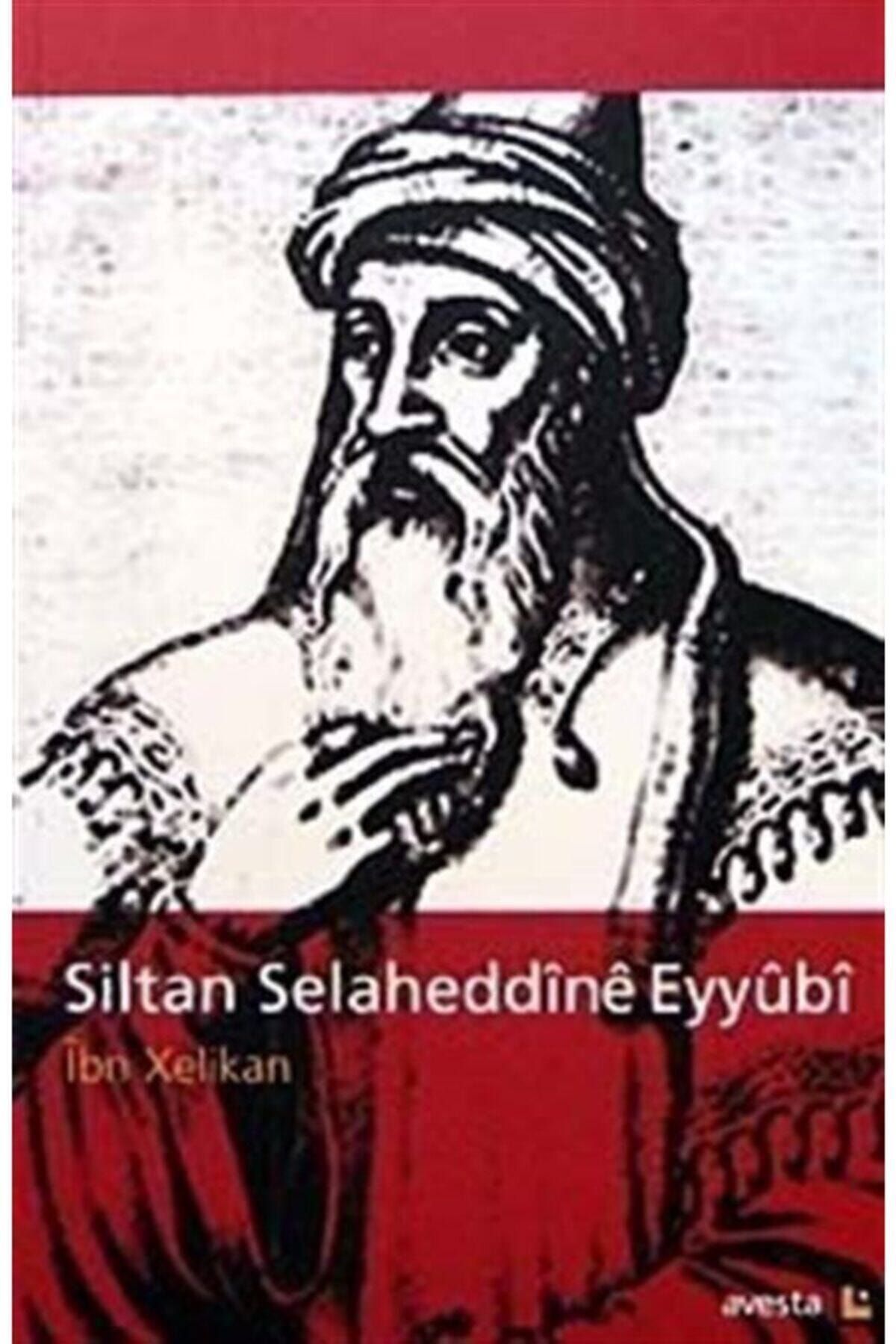 Avesta Yayınları Siltan Selaheddine Eyyubi