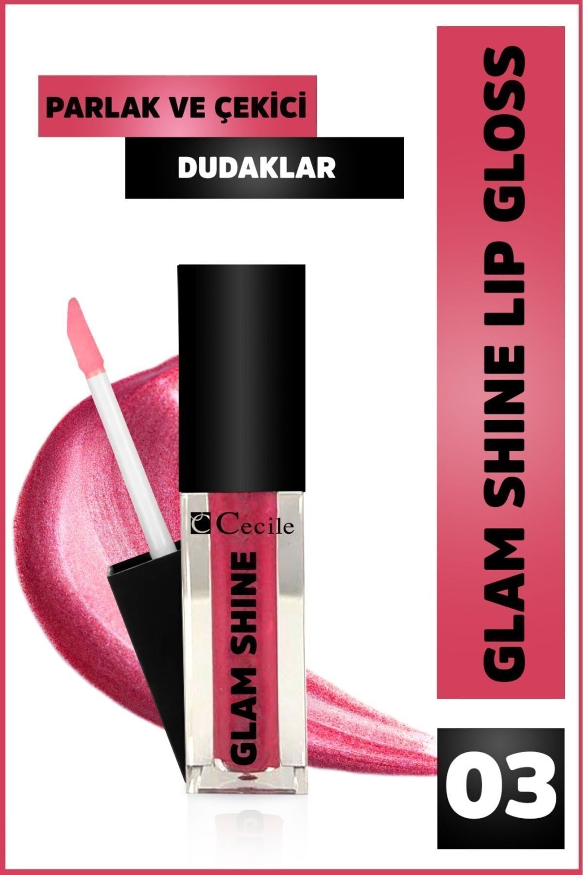 Cecile CECİLE GLAM SHINE LİP GLOSS 03