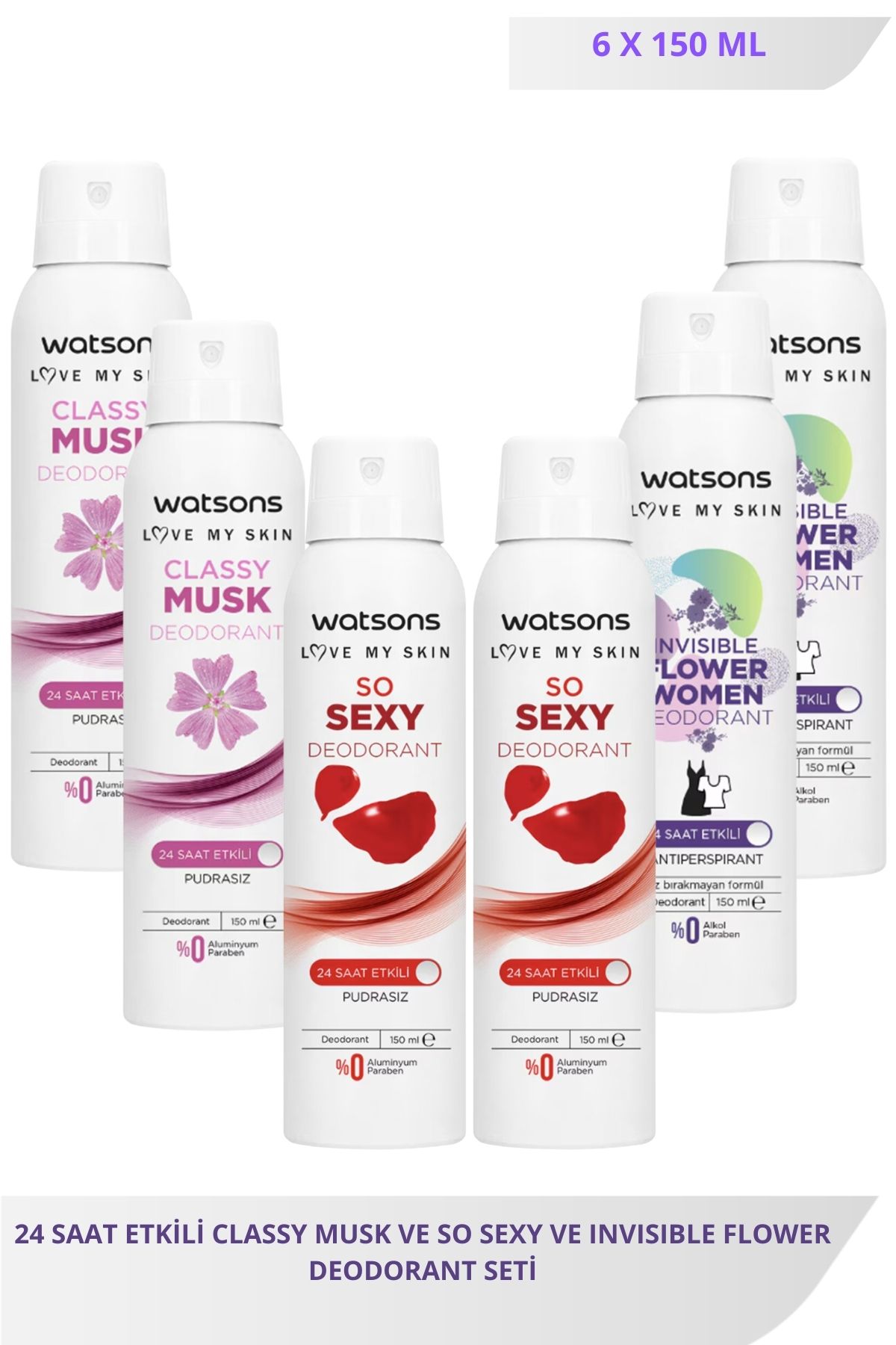 Watsons Classy Musk 150 ML X2 ve So Sexy 150 Ml X2 ve Invisible Flower 150 ml X2 Deodorant Seti