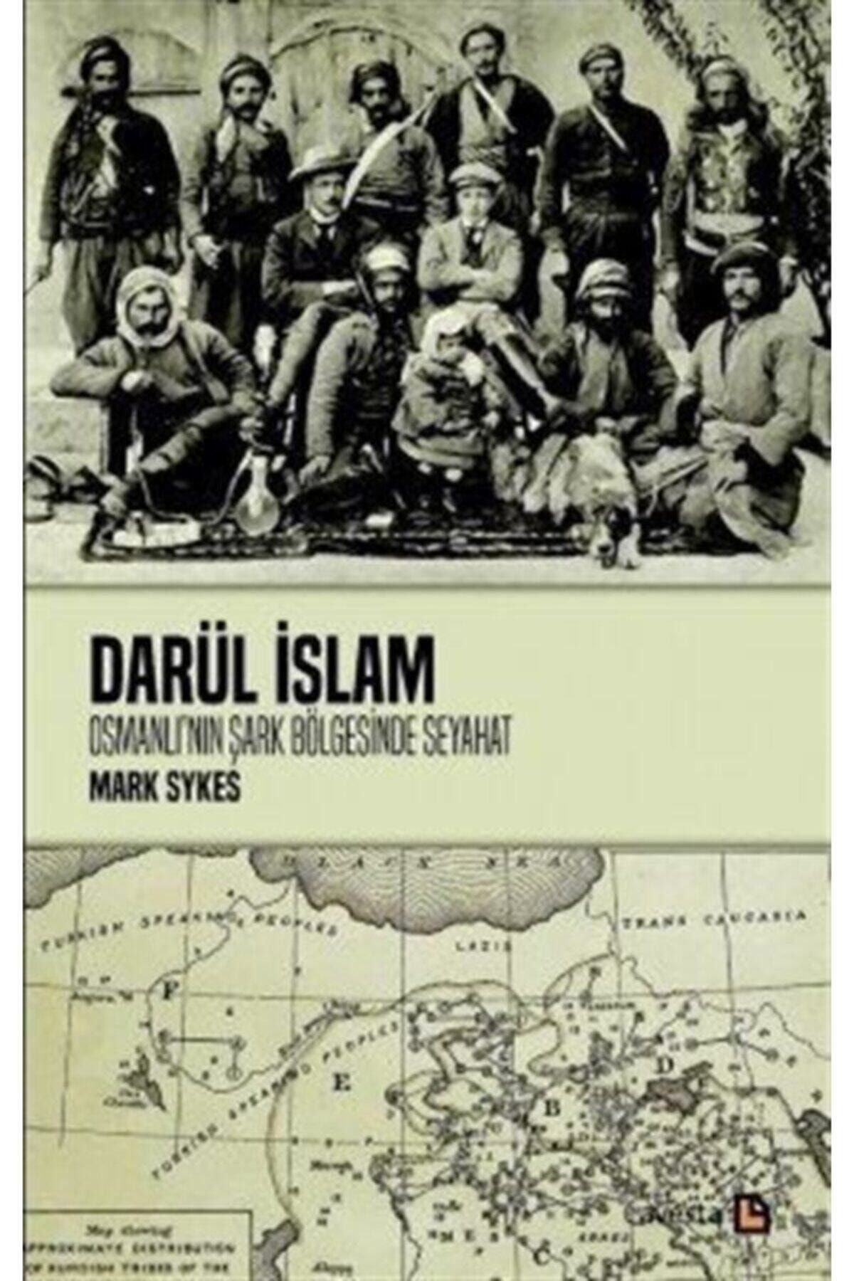 Avesta Yayınları Darül İslam Osmanlının Şark Bölgelerine Seyahat