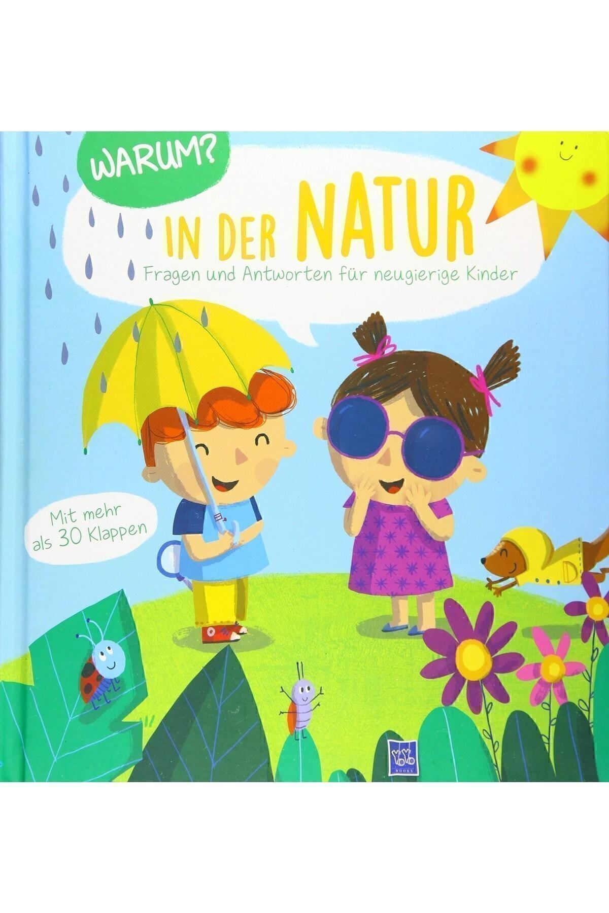 Yoyo Books Warum? In Der Natur: Fragen Und Antworten Für Kleinkinder