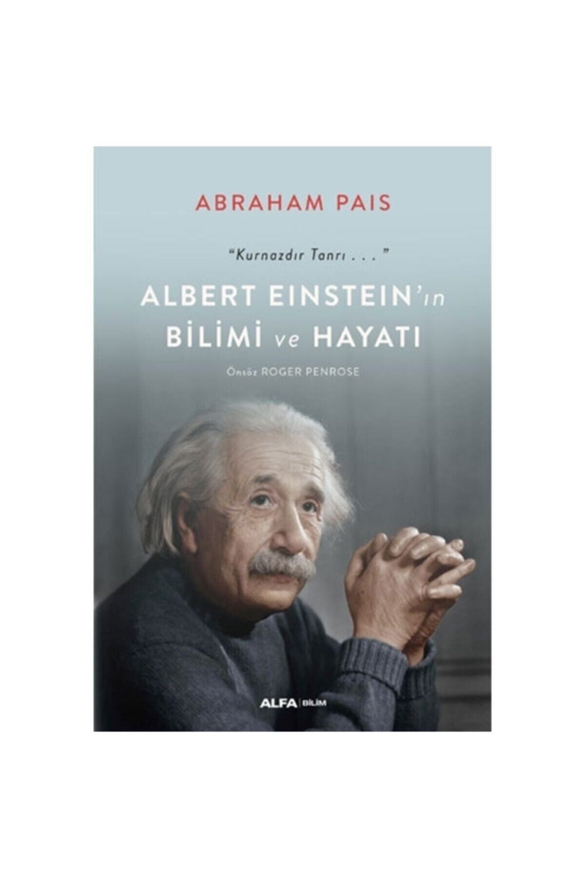 Alfa Yayınları Albert Einstein’ın Bilimi Ve Hayatı