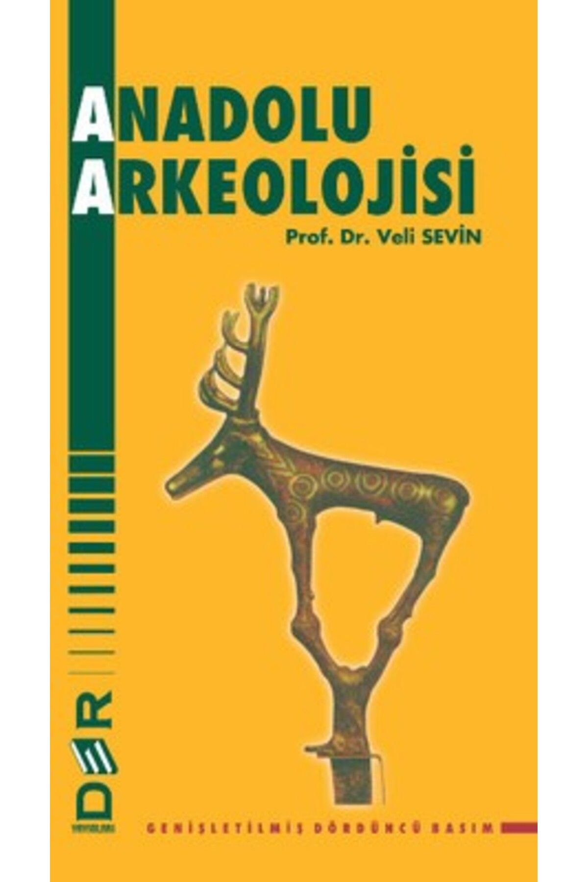 Der Yayınları Anadolu Arkeolojisi /veli Sevin