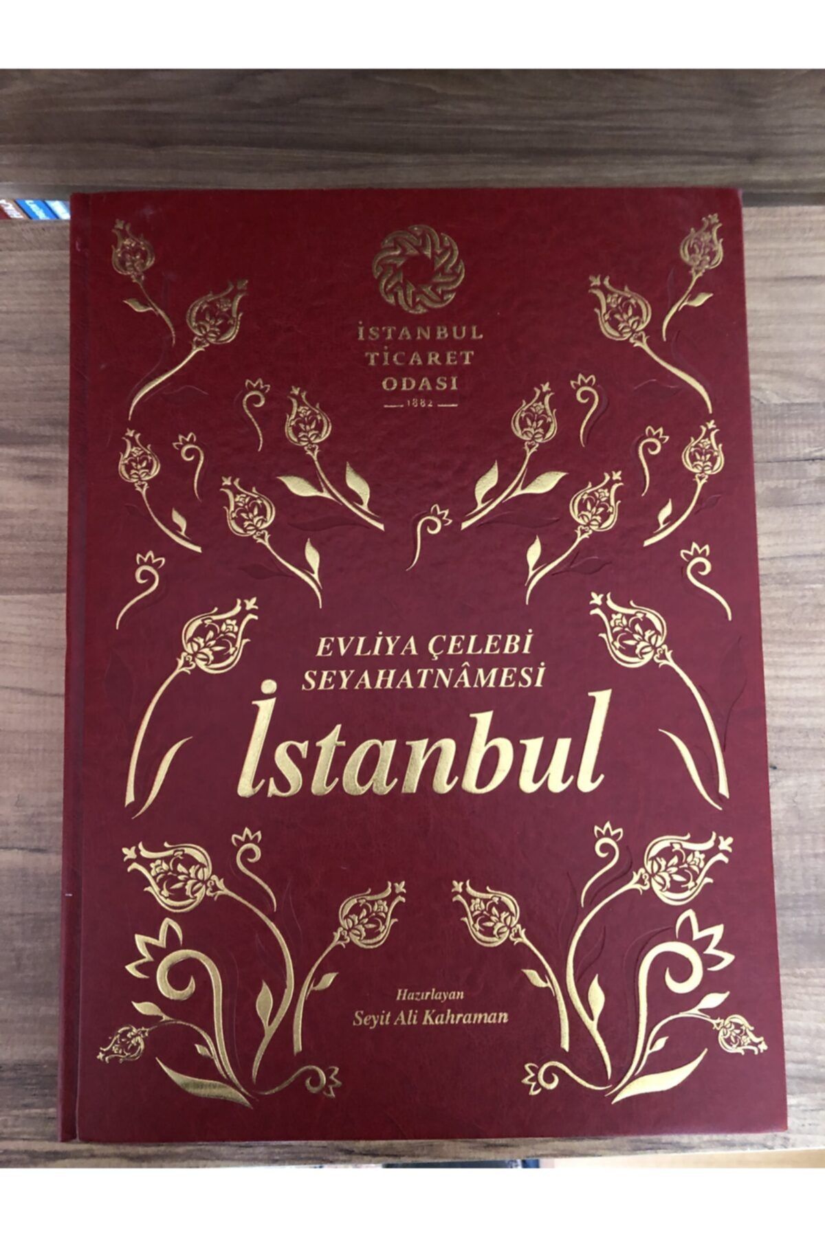 İstanbul Ticaret Odası Evliya Çelebi Seyahatnamesi Istanbul | Ito Özel Ve Sayılı Baskı