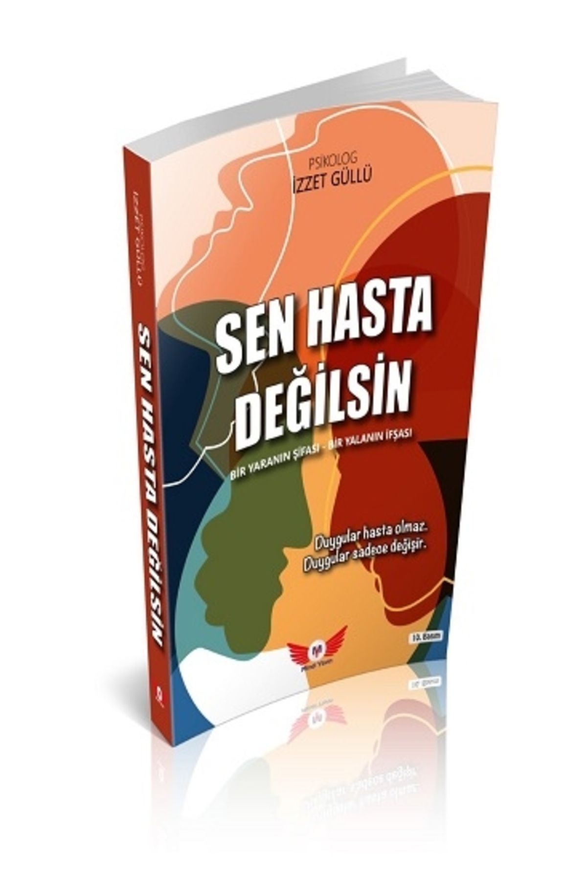 Minel Yayın Sen Hasta Değilsin 18. Baskı