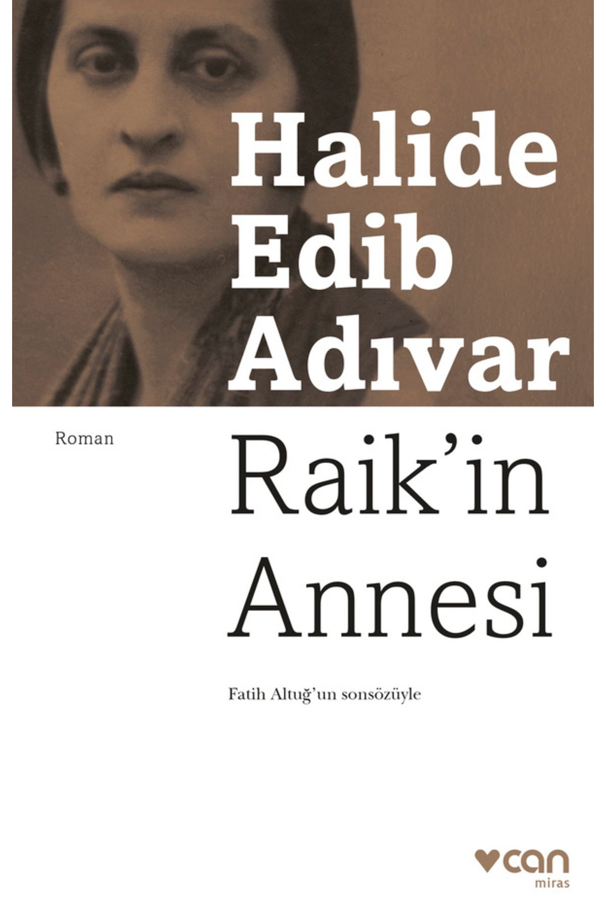 Can Yayınları Raik’in Annesi