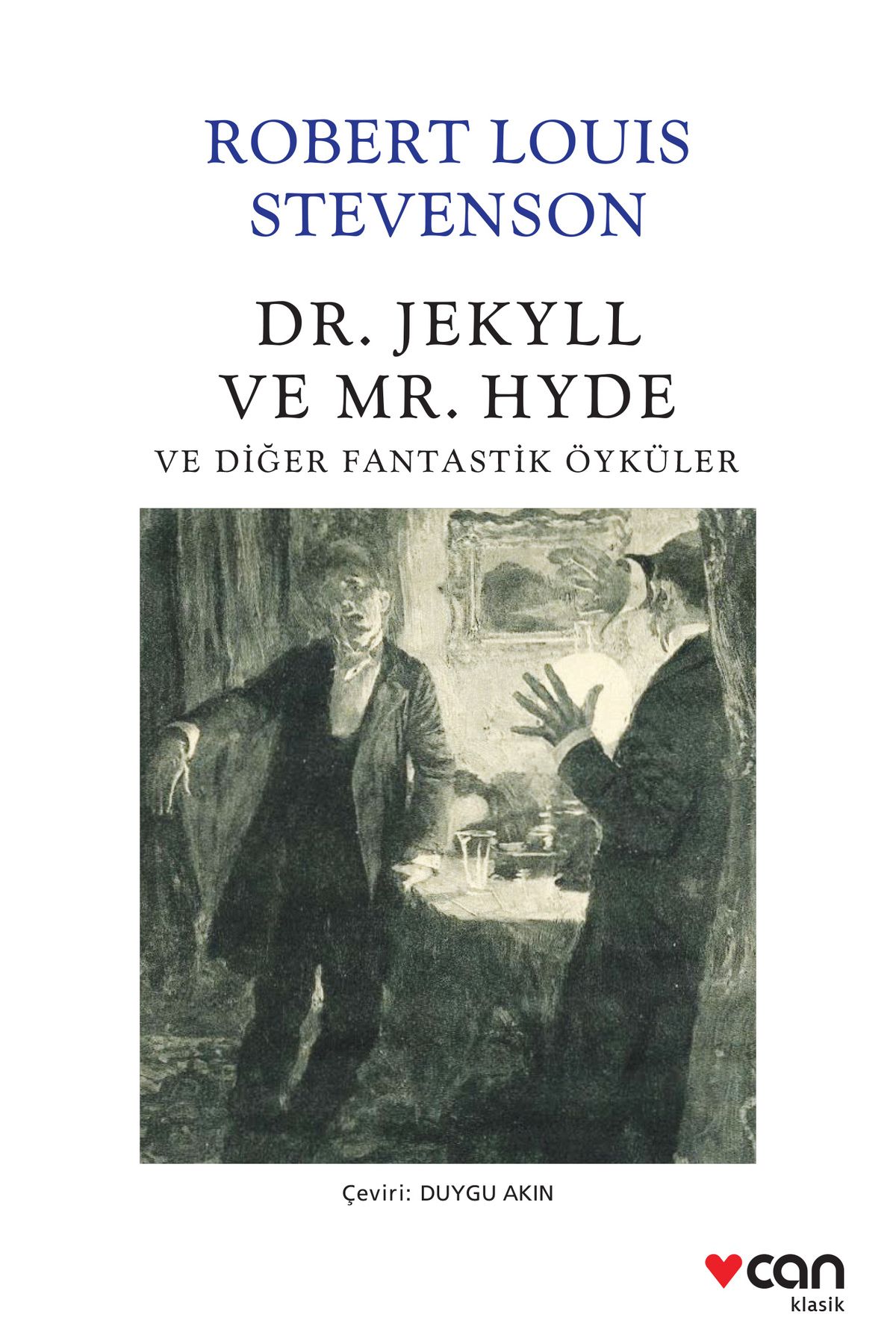 Can Yayınları Dr. Jekyll Ve Mr. Hyde Ve Diğer Fantastik Öyküler