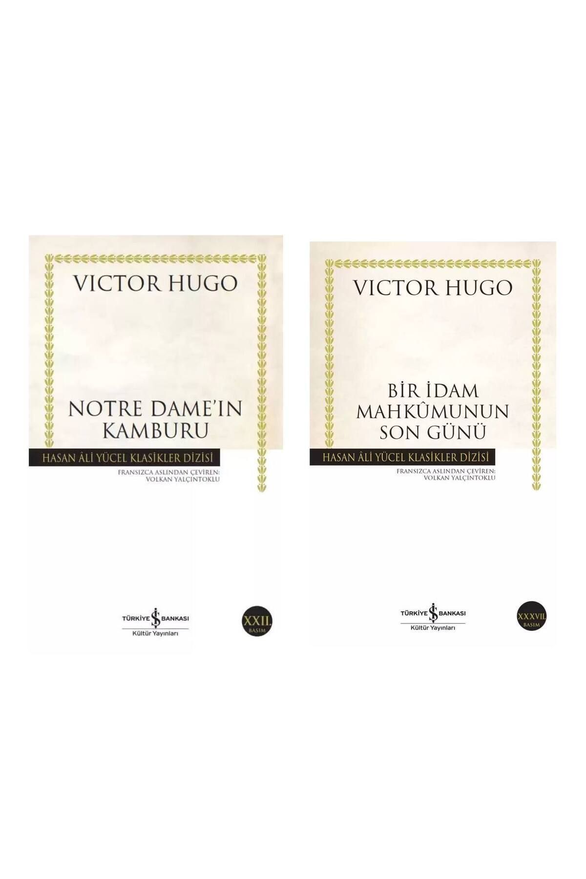 Türkiye İş Bankası Kültür Yayınları Notre Dame’ın Kamburu - Bir İdam Mahkûmunun Son Günü Victor Hugo