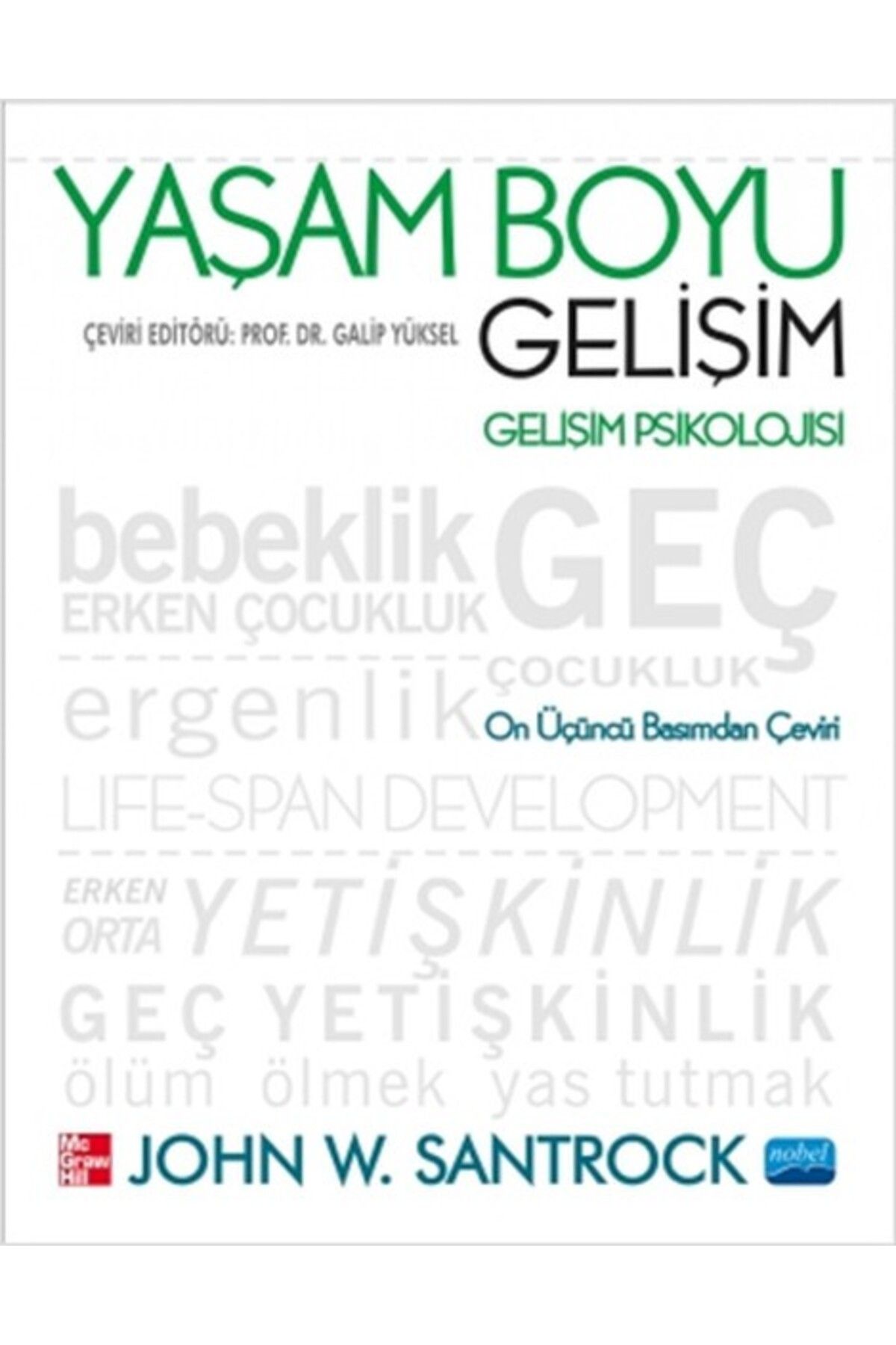 Nobel Akademik Yayıncılık Yaşam Boyu Gelişim Gelişim Psikolojisi