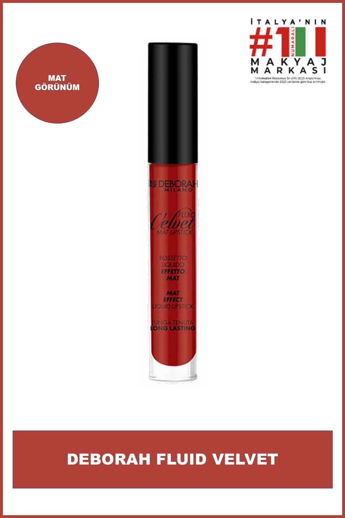 Deborah Milano Fluid Velvet Mat Ruj No: 14