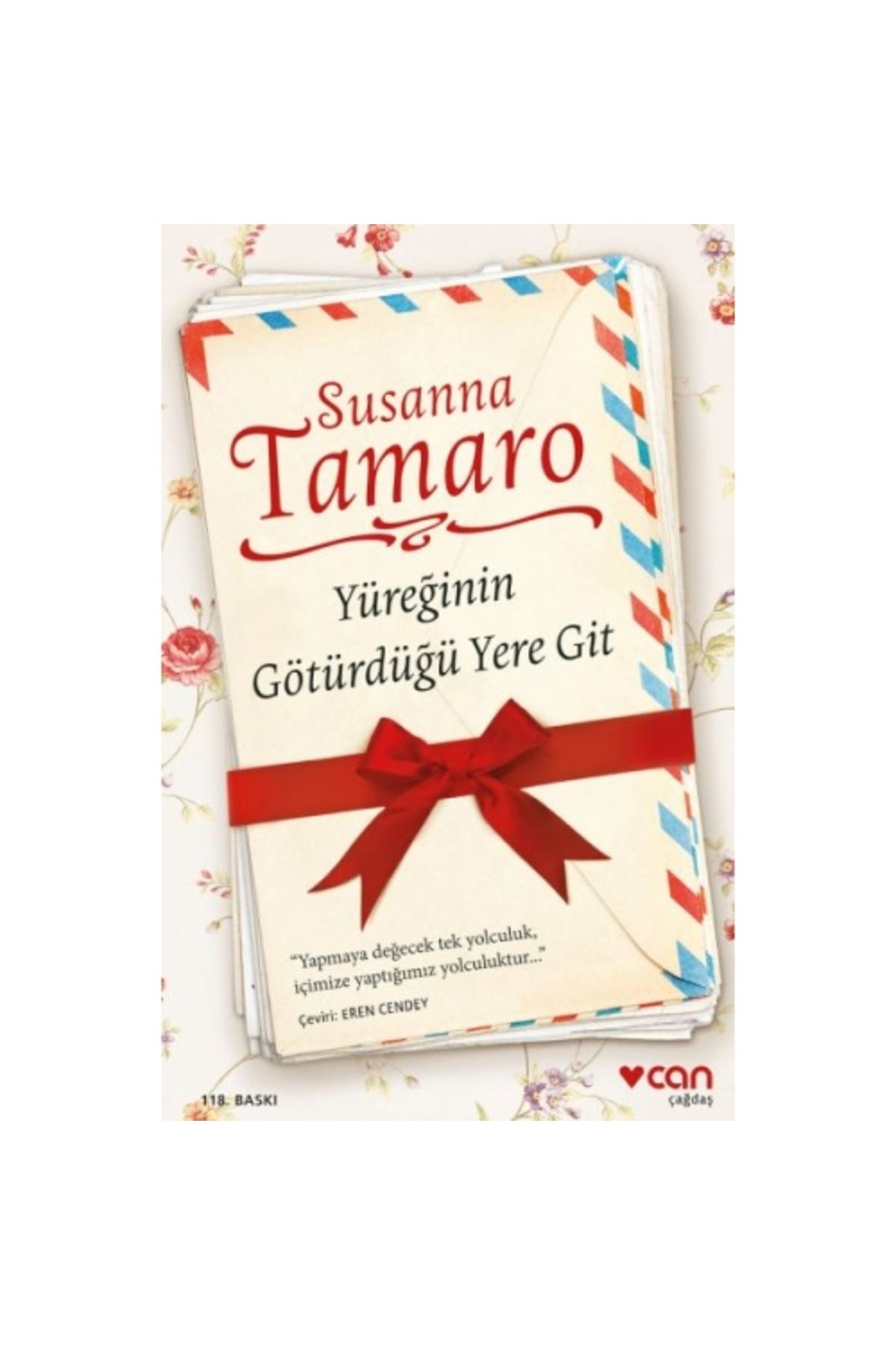 Can Yayınları Yüreğinin Götürdüğü Yere Git