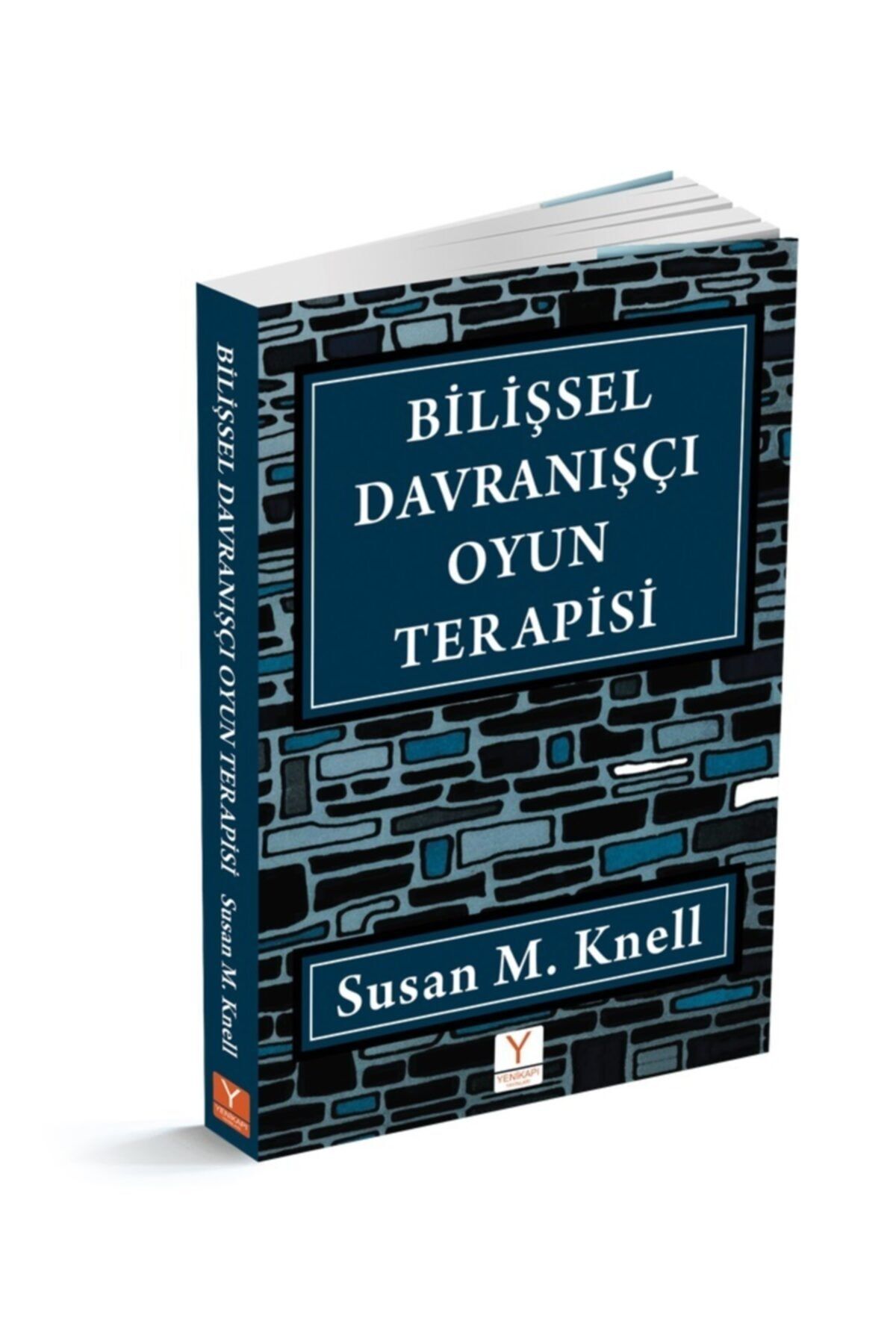 Yenikapı Yayınları Bilişsel Davranışçı Oyun Terapisi