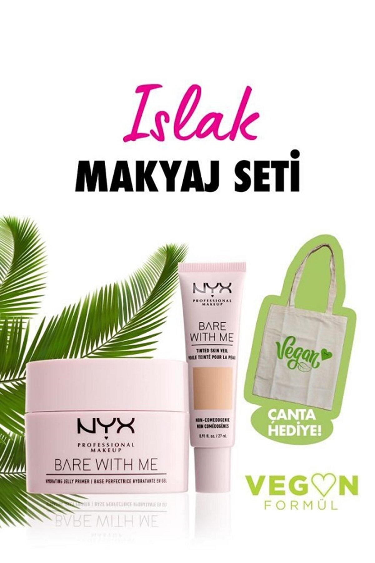 NYX Professional Makeup Nemlendirici Makyaj Bazı Bare With Me