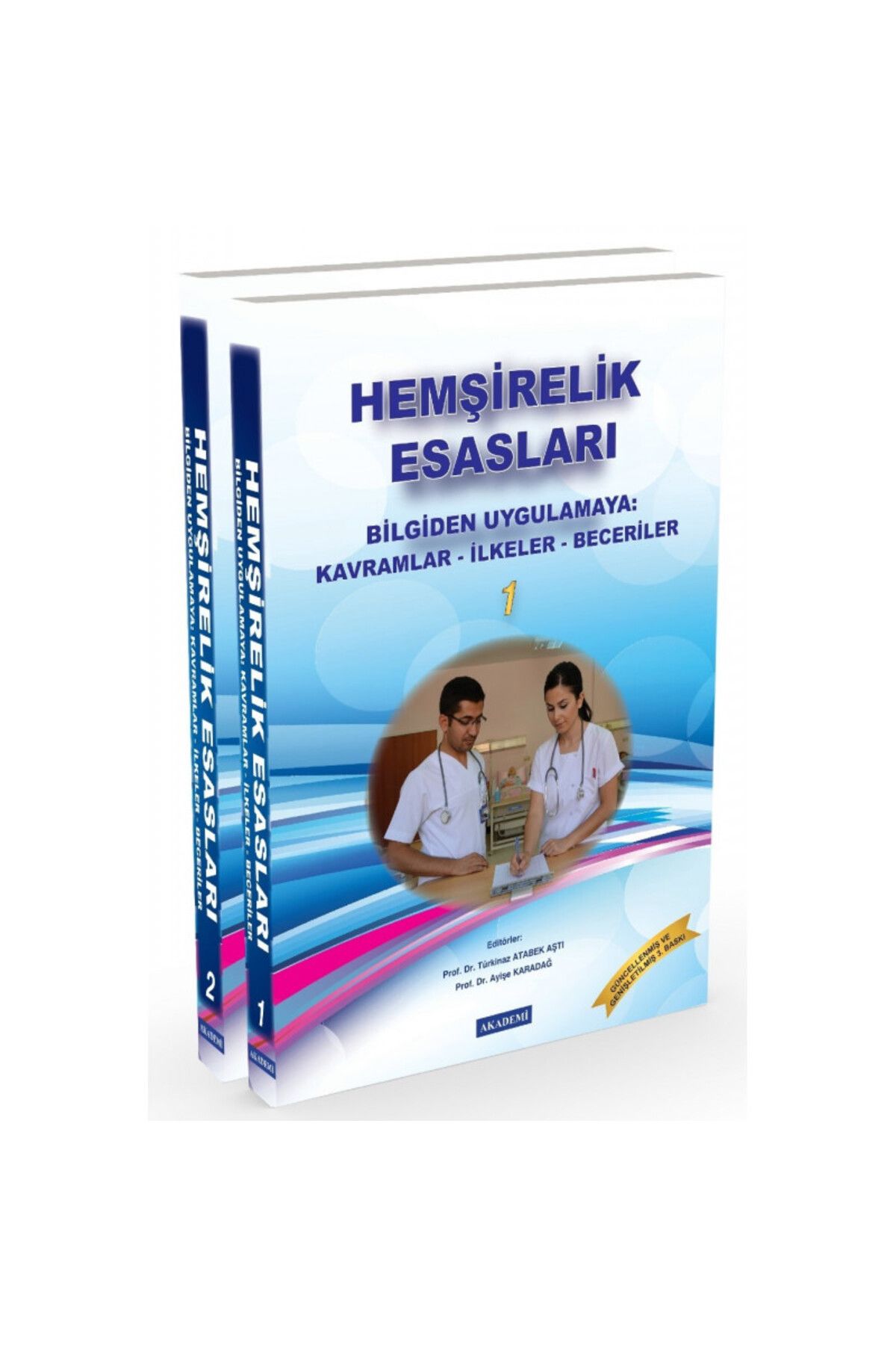 Akademi Kitap Hemşirelik Esasları 1-2