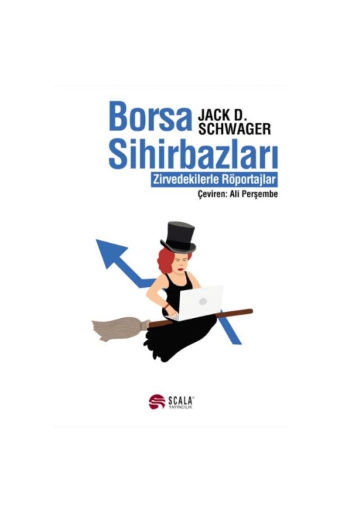 Scala Yayıncılık Borsa Sihirbazları Zirvedekilerle Röportajlar