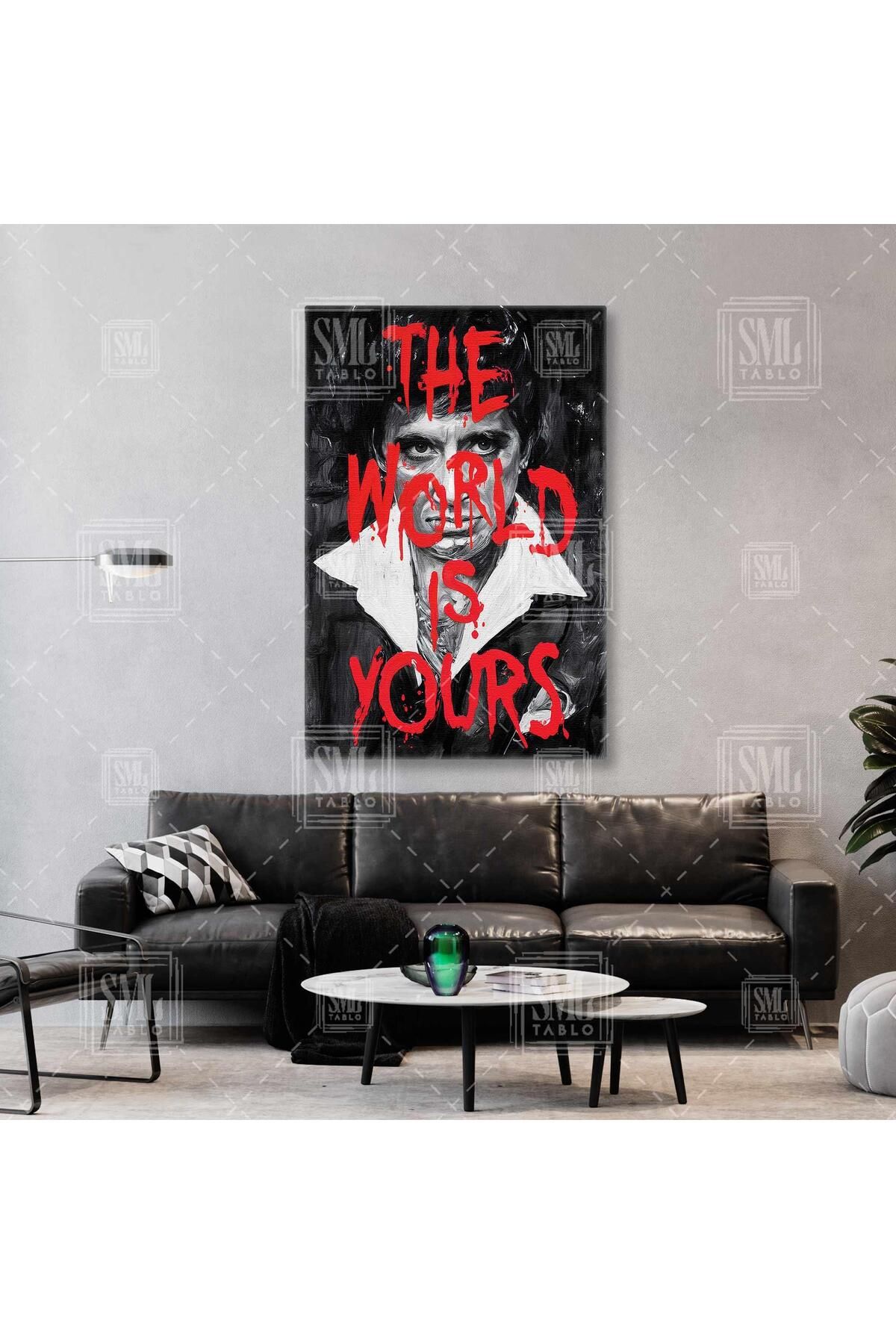 SML TABLO Tony Montana Scarface Al Pacino Bu Dünya Senin The World Is Yours Dikey Kanvas Tablo
